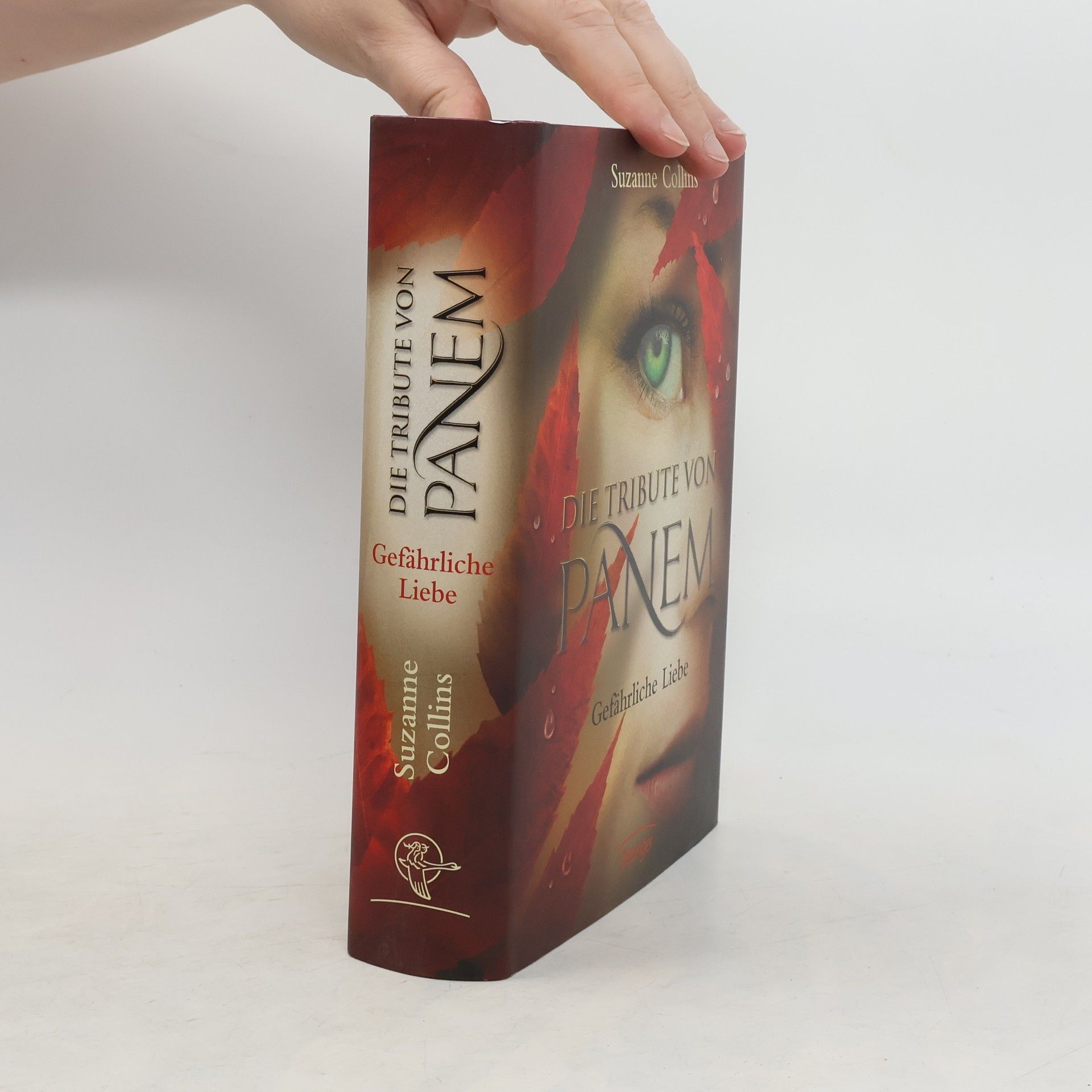 Suzanne Collins Die Tribute von Panem. Gefährliche Liebe