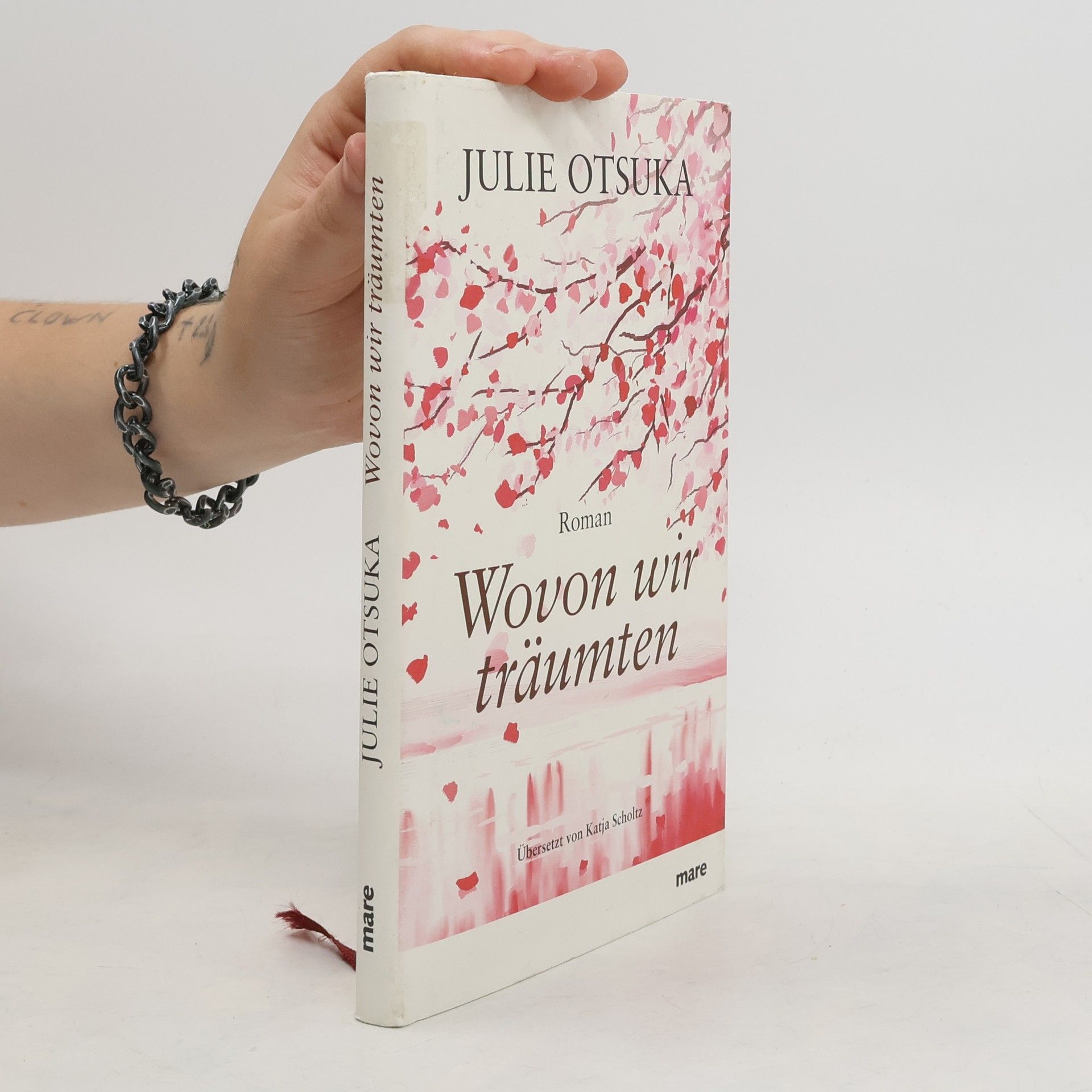 Julie Otsuka Wovon wir träumten