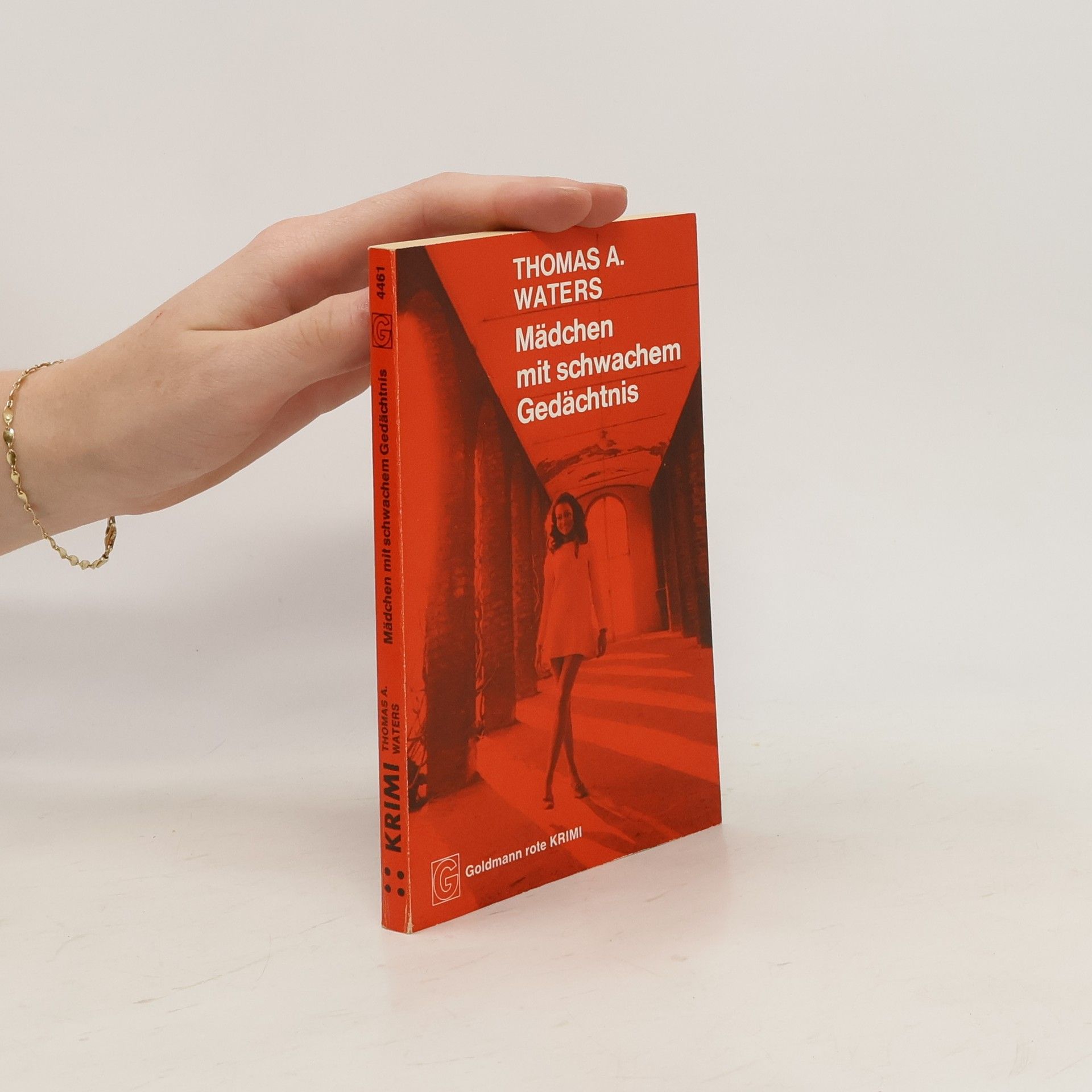 Thomas A. Waters Mädchen mit schwachem Gedächtnis