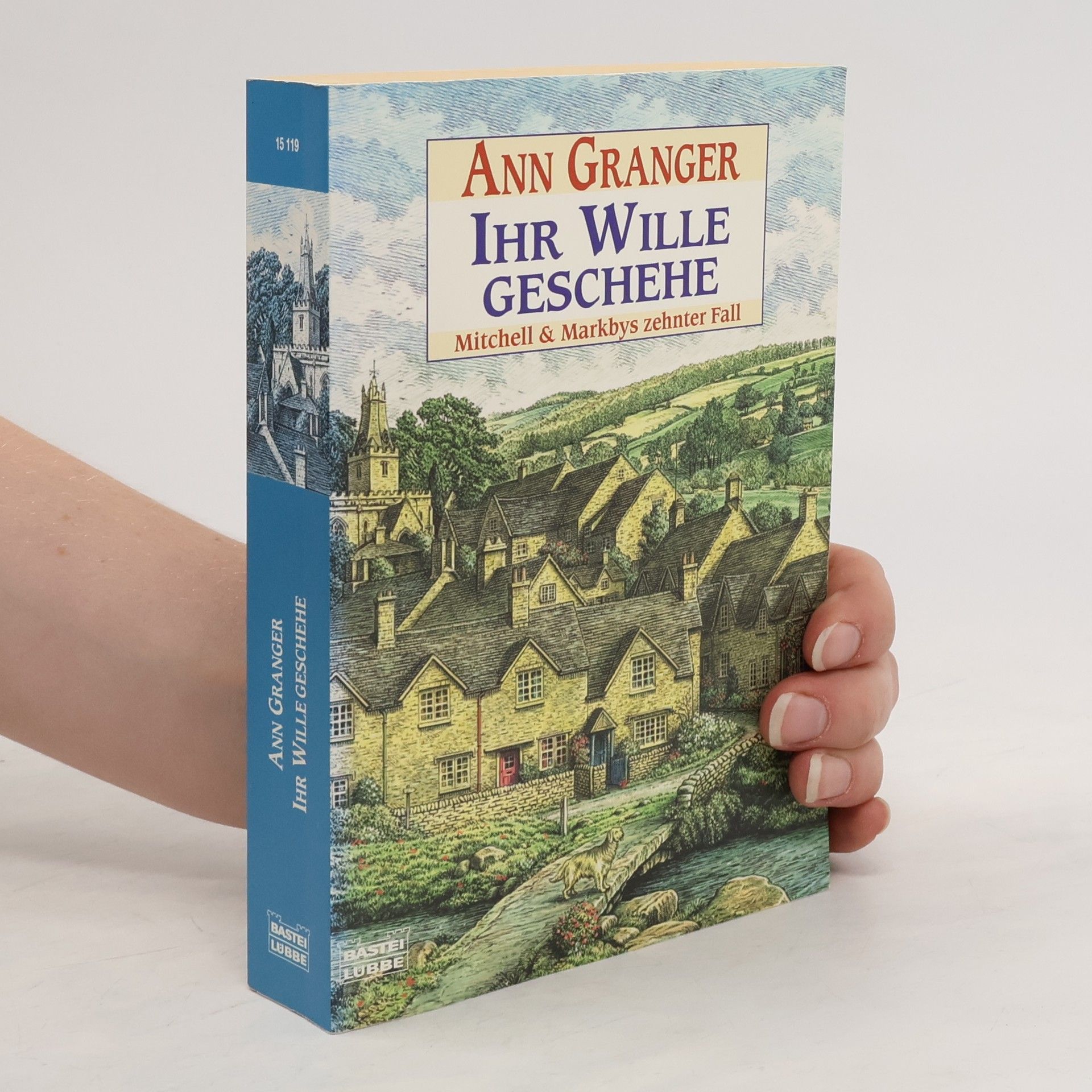 Ann Granger Ihr Wille geschehe