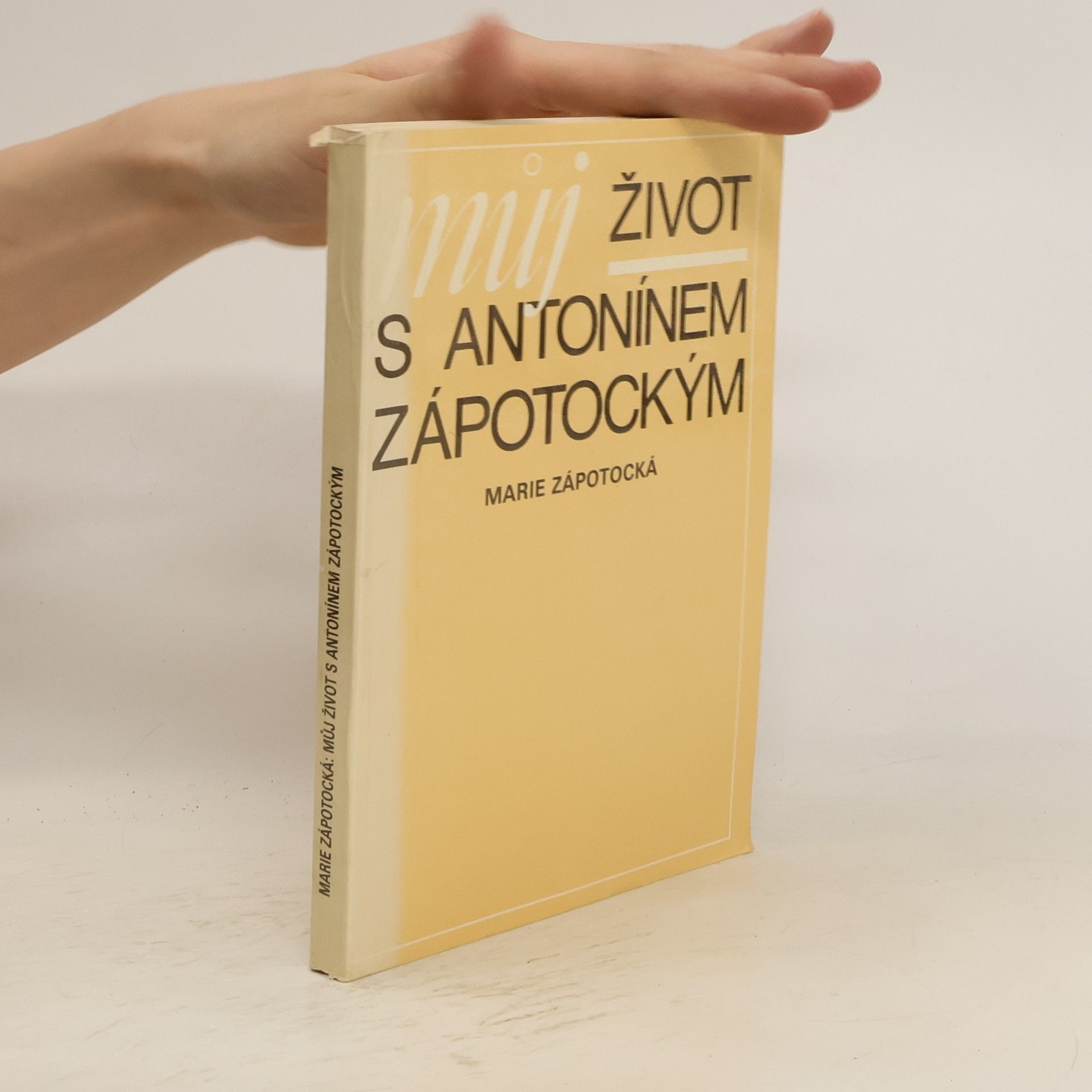 Marie Zápotocká Můj život s Antonínem Zápotockým