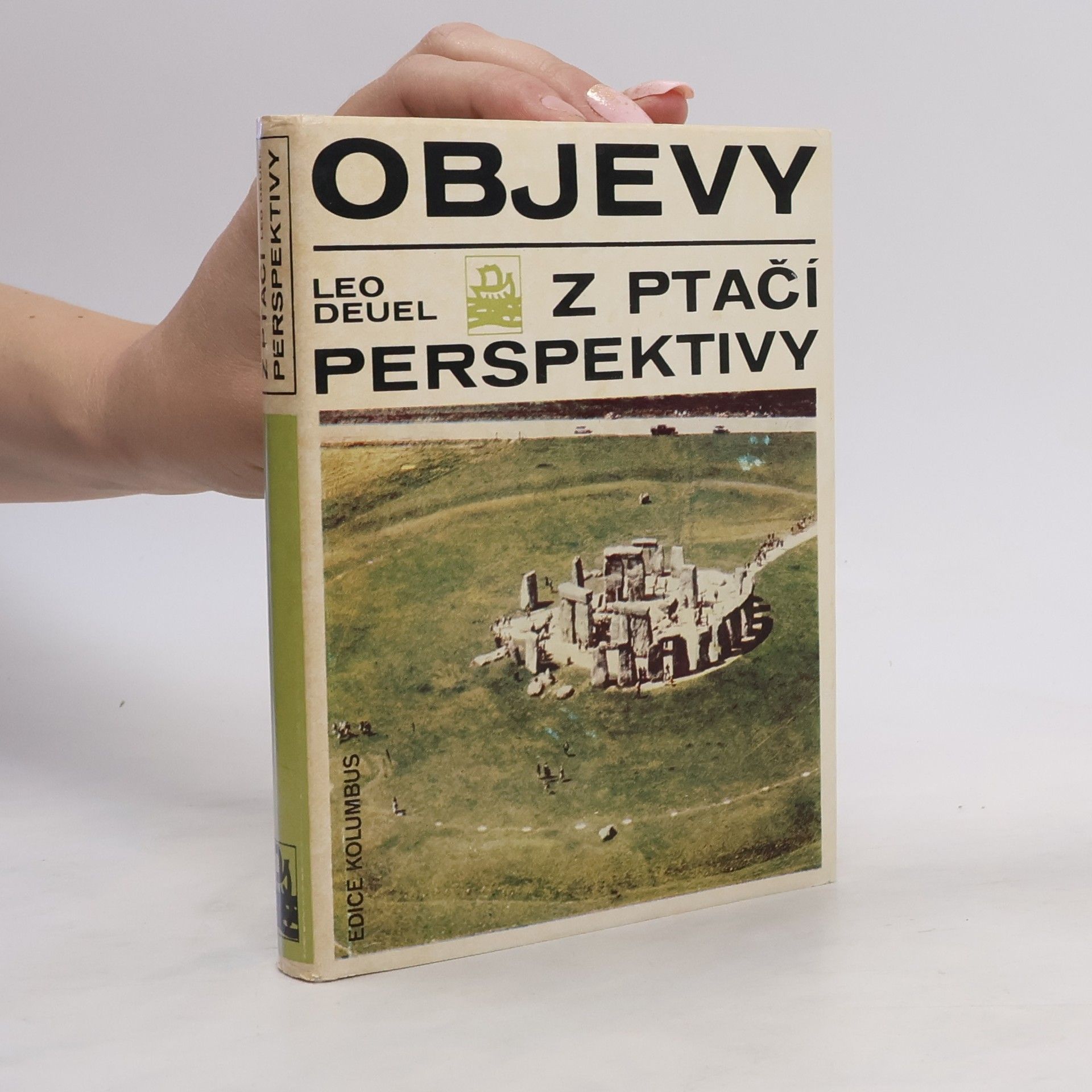 Leo Deuel Objevy z ptačí perspektivy