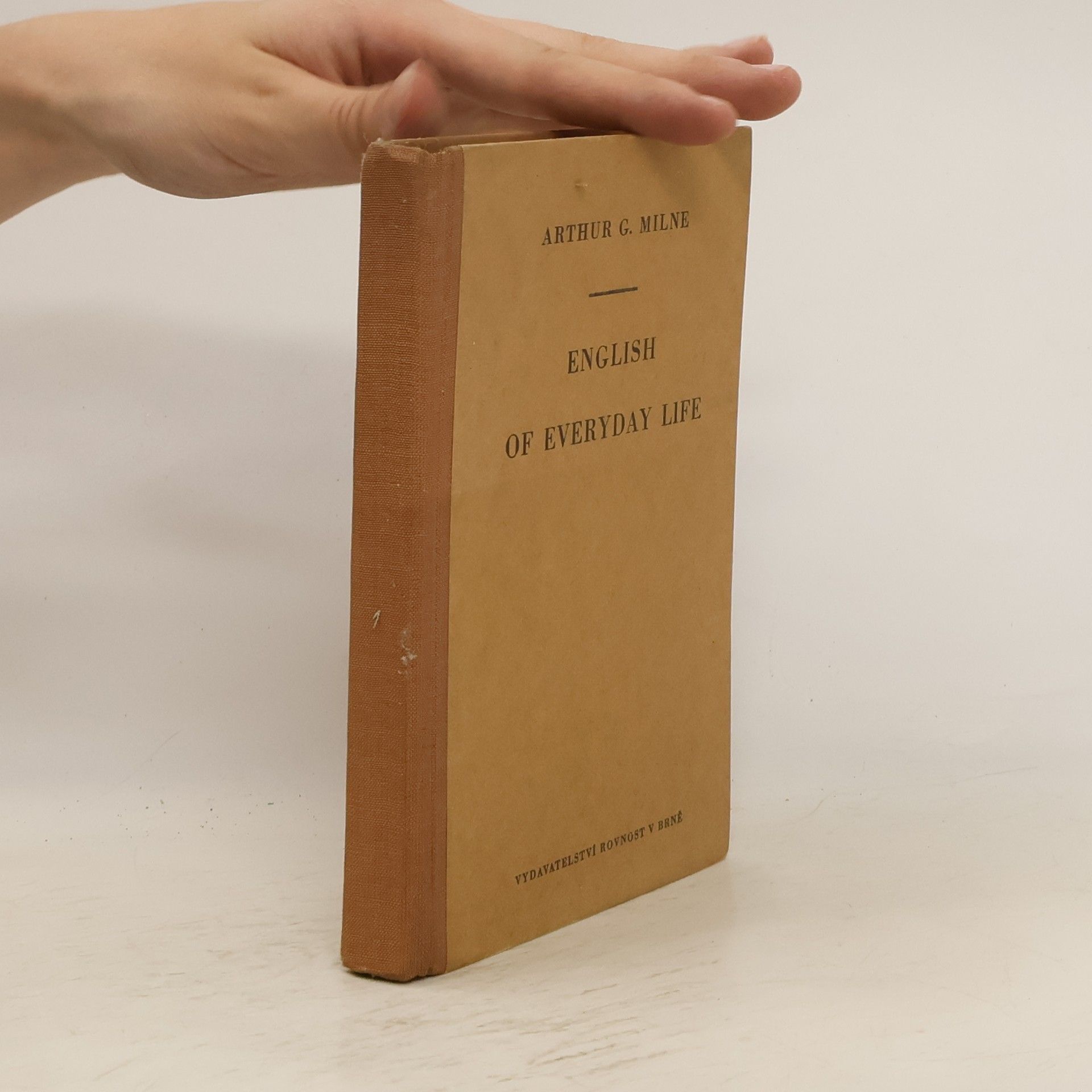 Arthur G. Milne English of Everyday Life