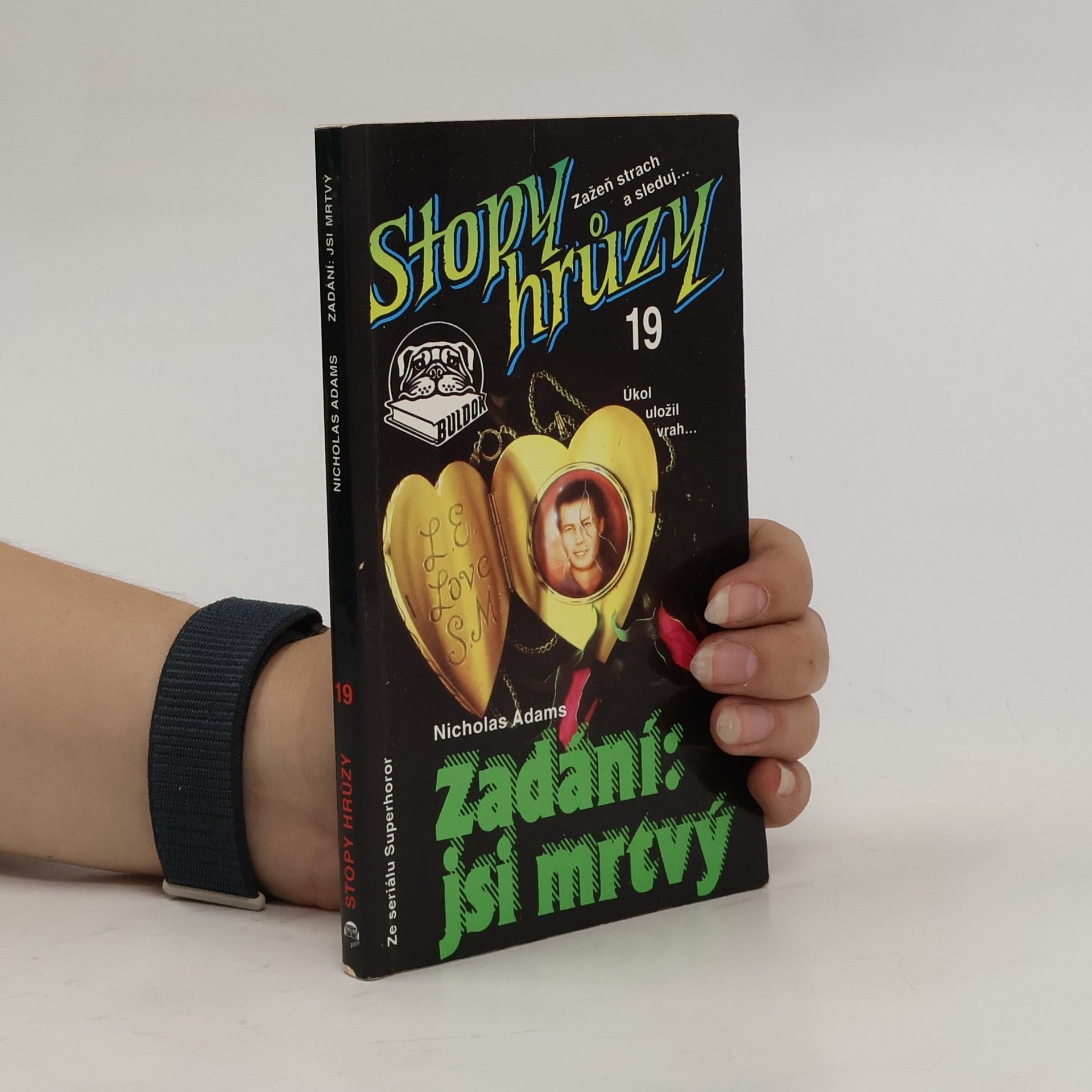 James D. MacDonald Zadání: jsi mrtvý. Stopy hrůzy 19