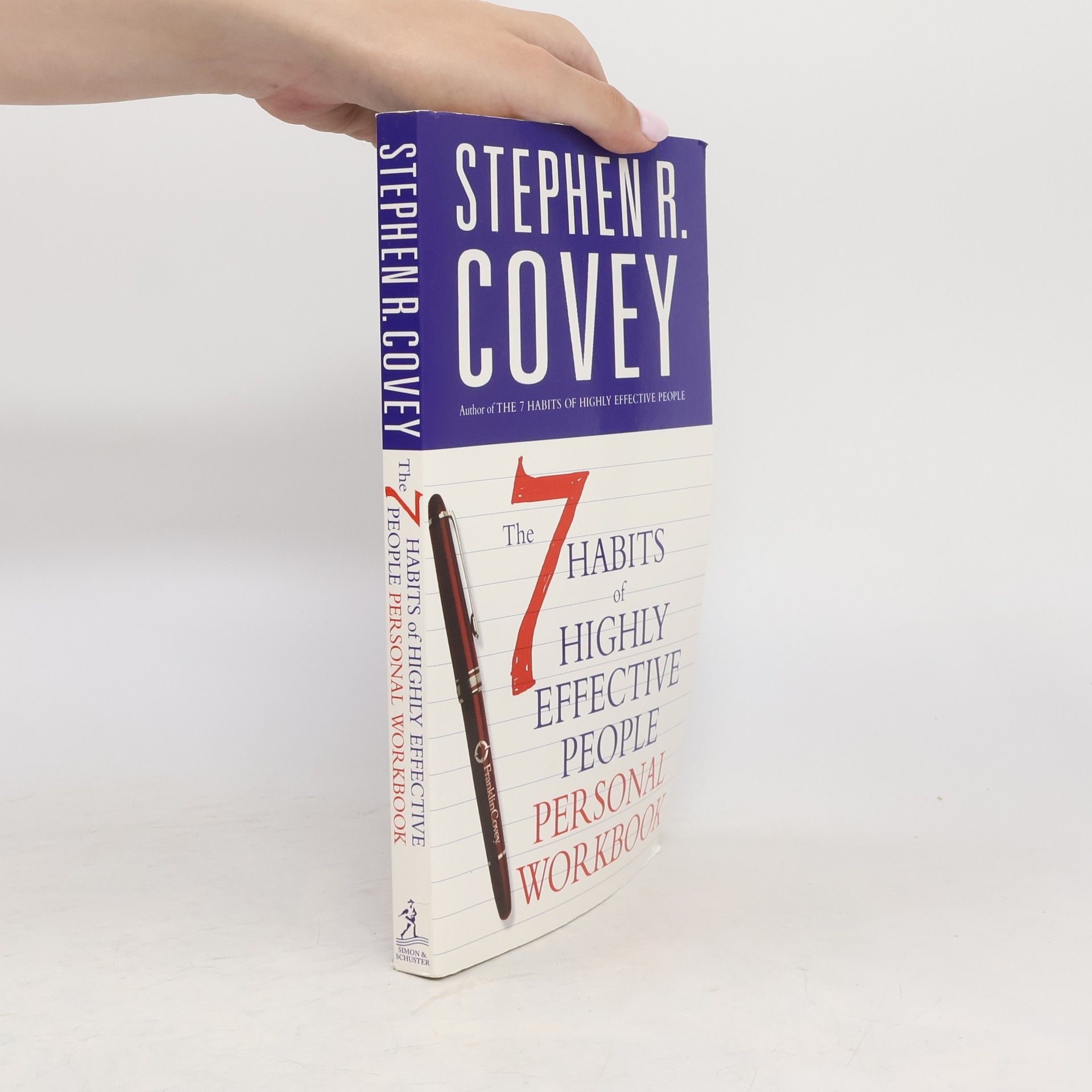 Stephen R. Covey 7 Habits of Highly Effective People Personal Workbook