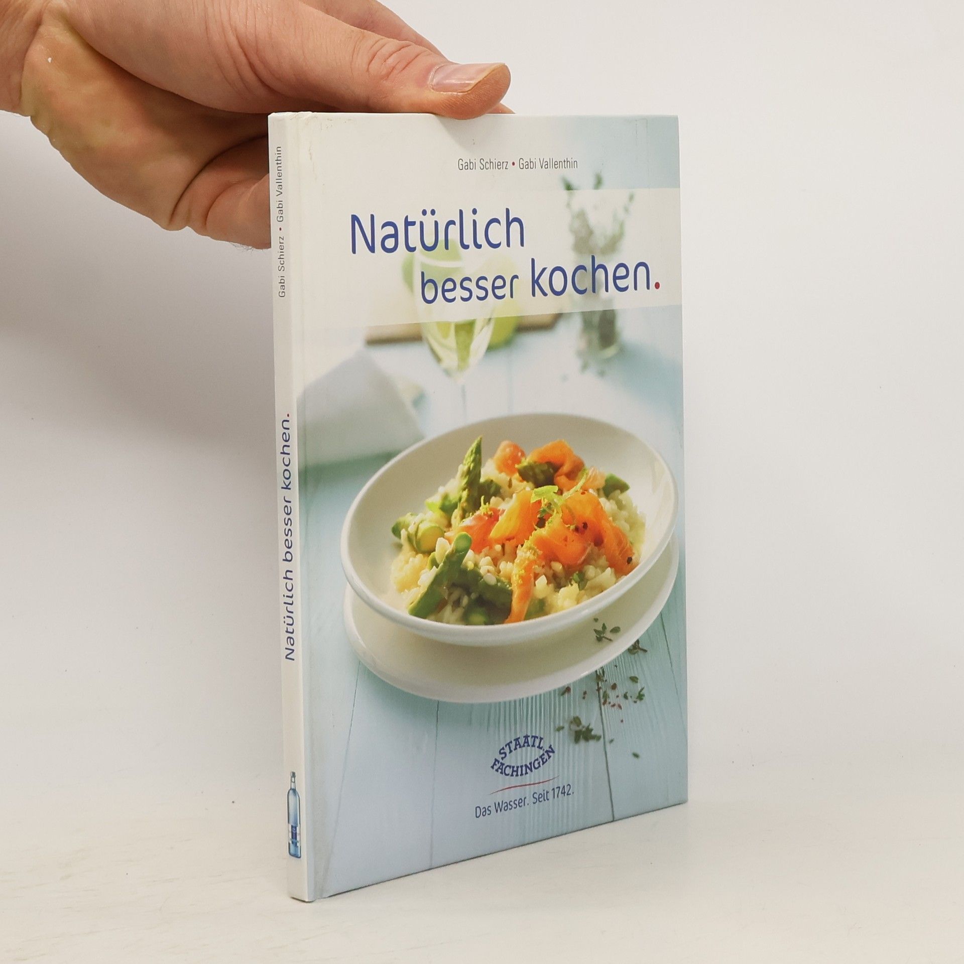 Gabi Schierz Natürlich besser kochen