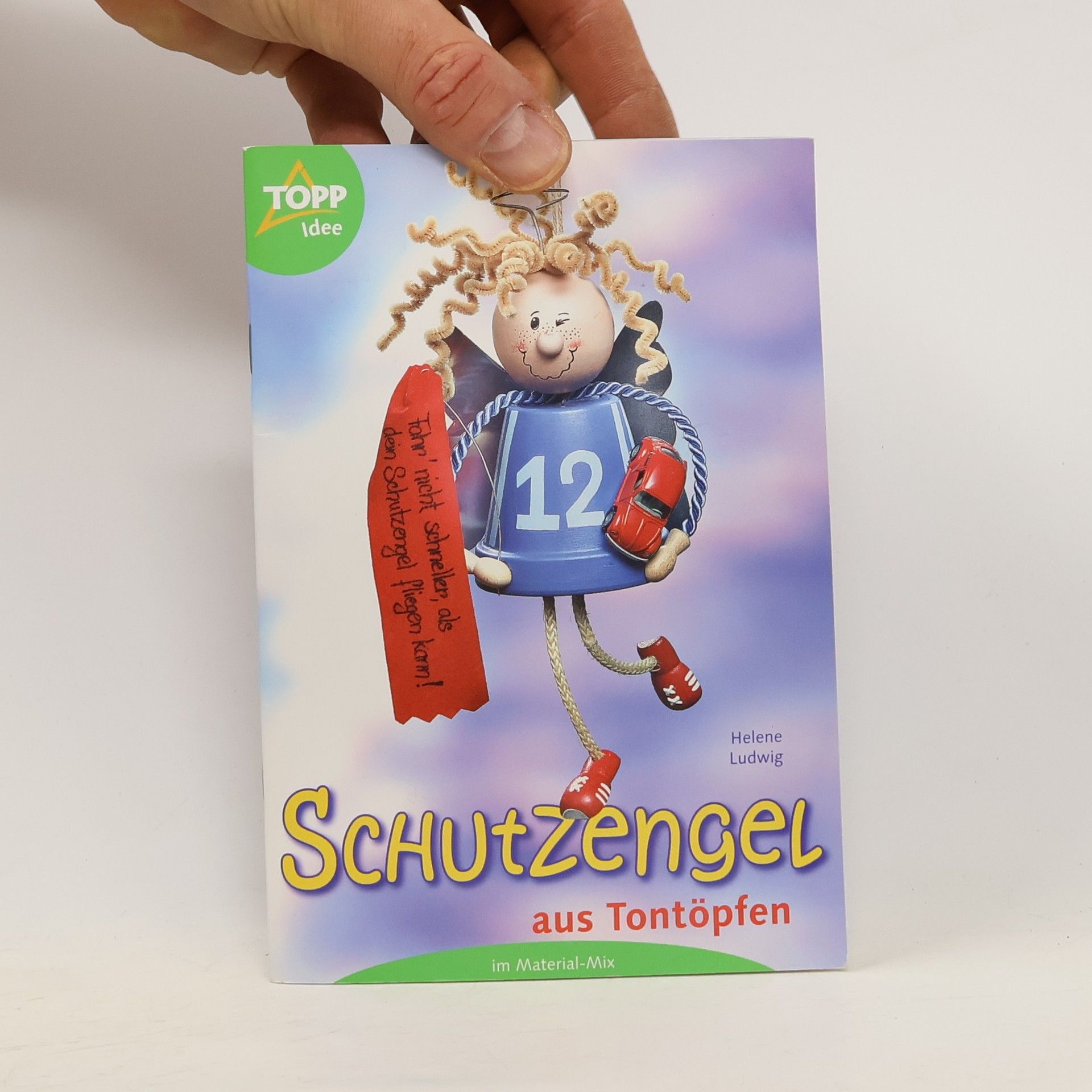 Helene Ludwig Schutzengel aus Tontöpfen