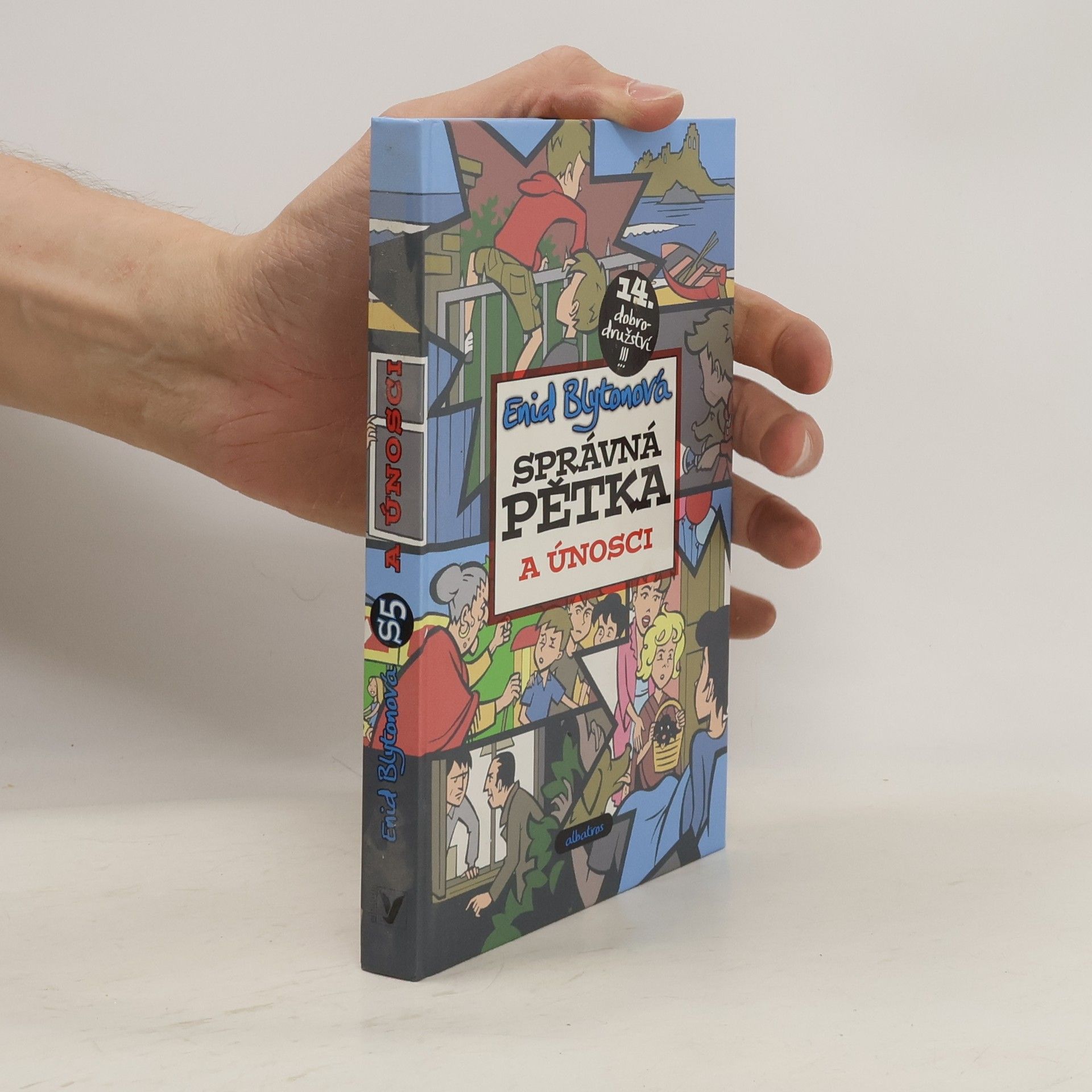 Enid Blyton Správná pětka a únosci