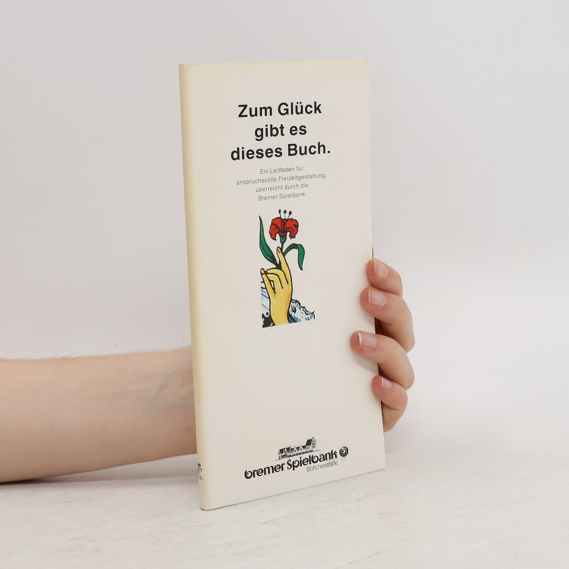 Collective Zum Glück gibt es dieses Buch