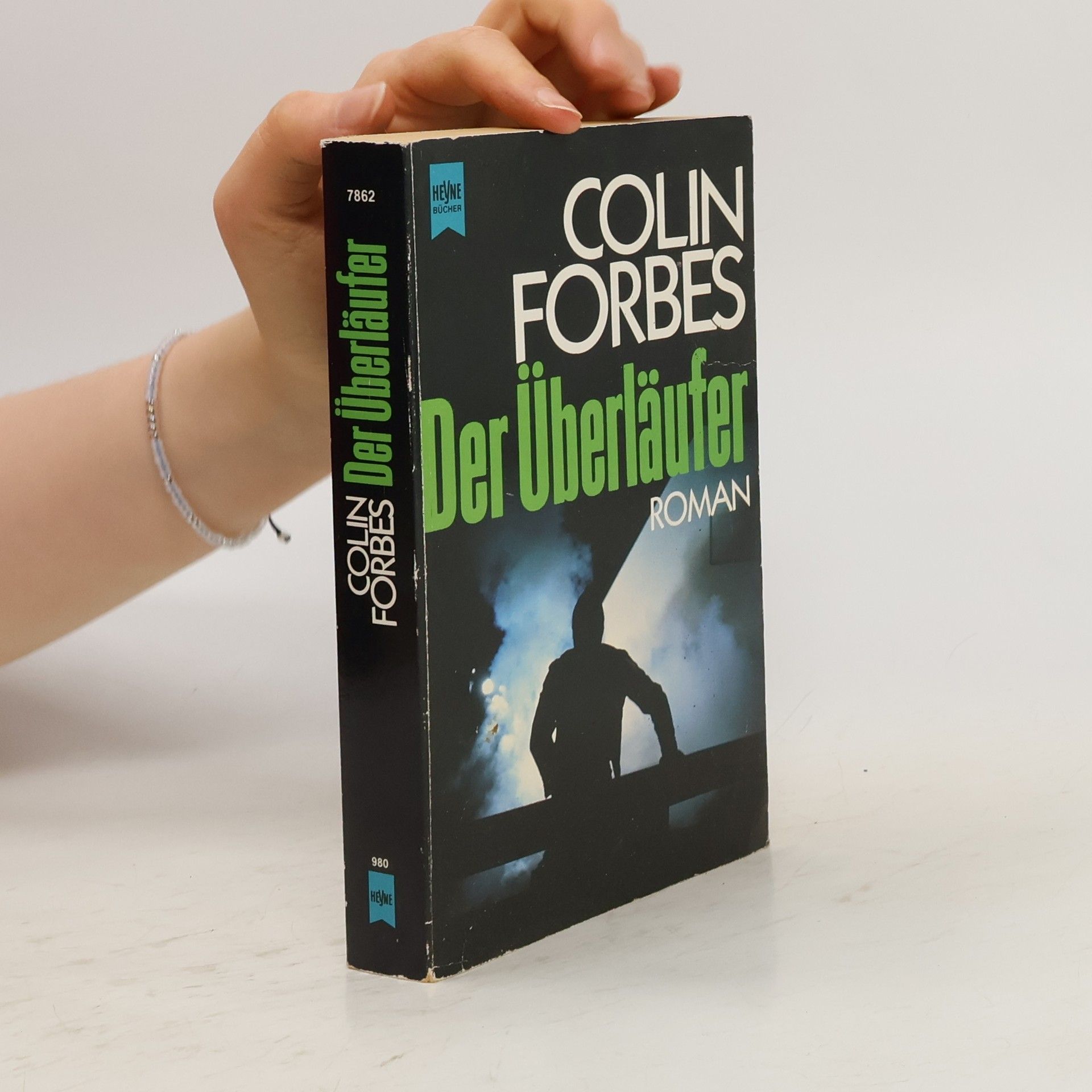 Colin Forbes Der Überläufer