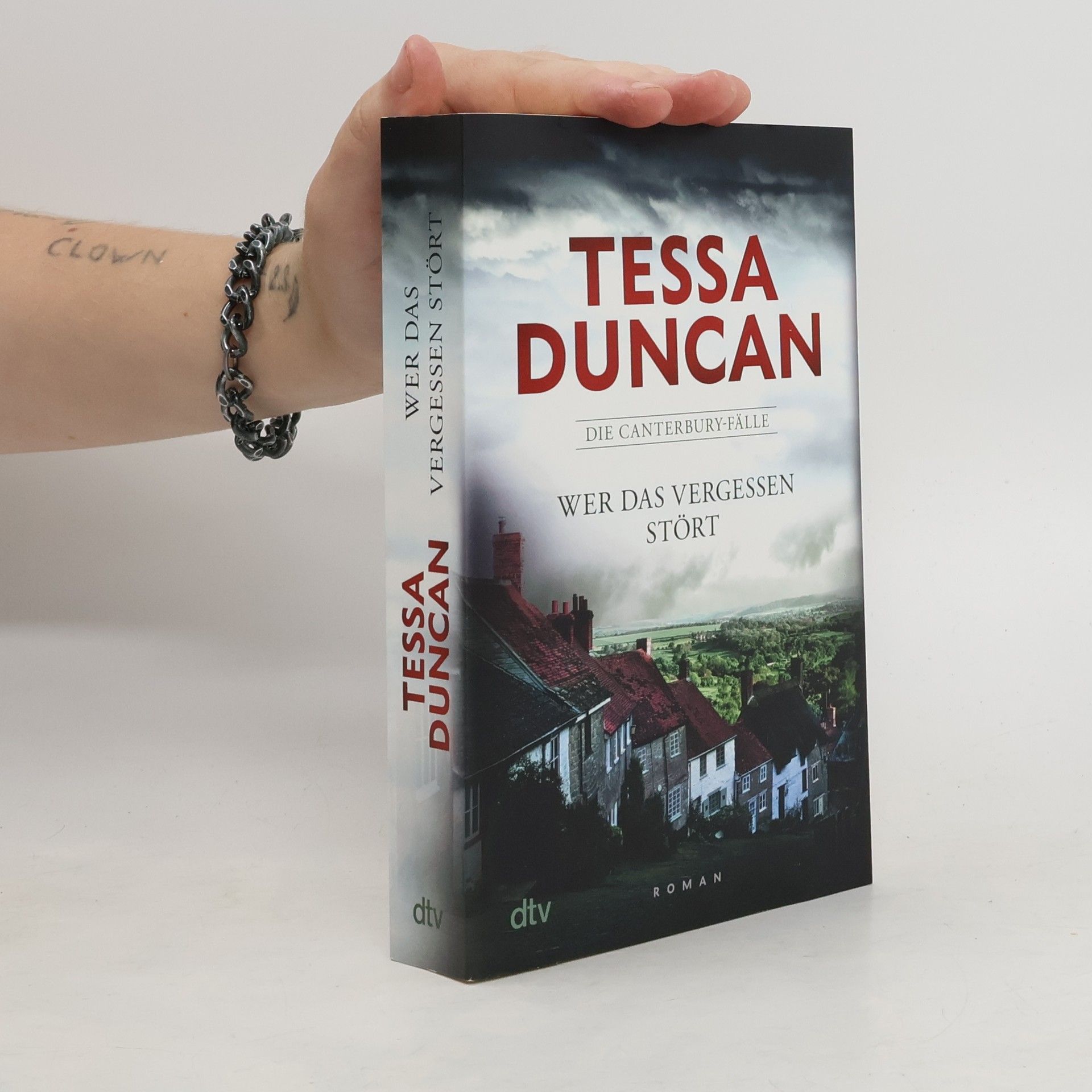 Tessa Duncan Wer das Vergessen stört