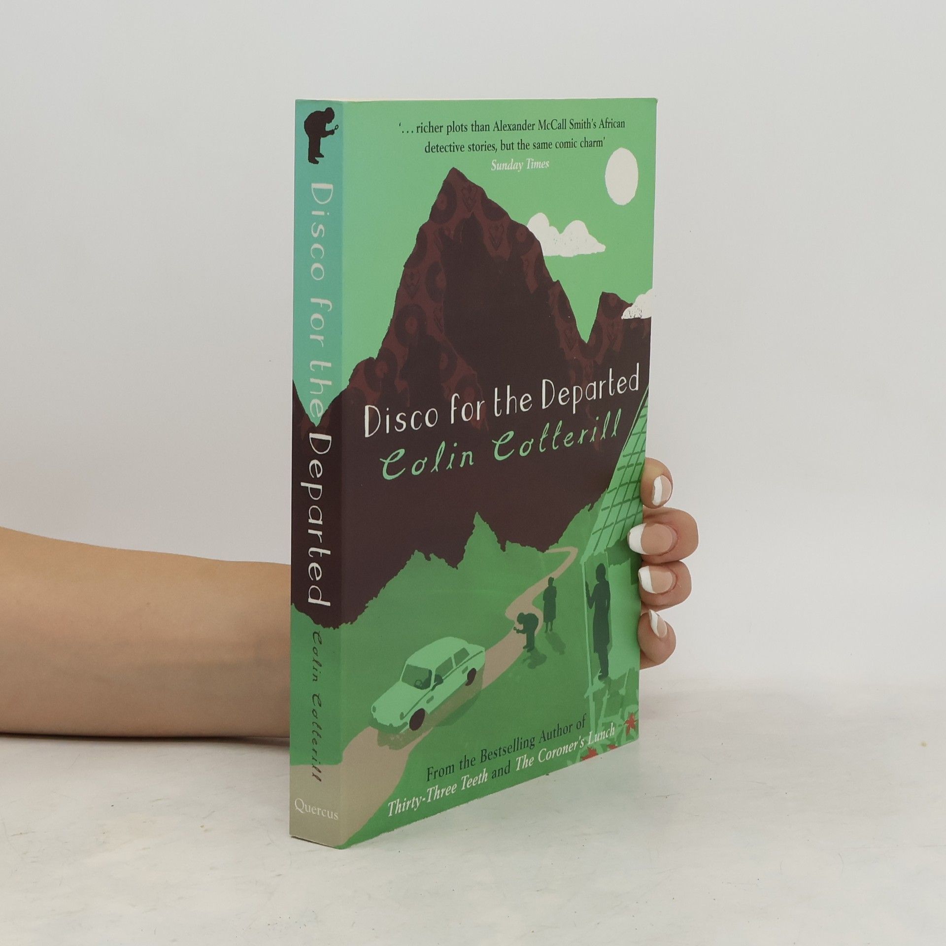 Colin Cotterill Disco for the Departed. Totentanz für Dr. Siri, englische Ausgabe