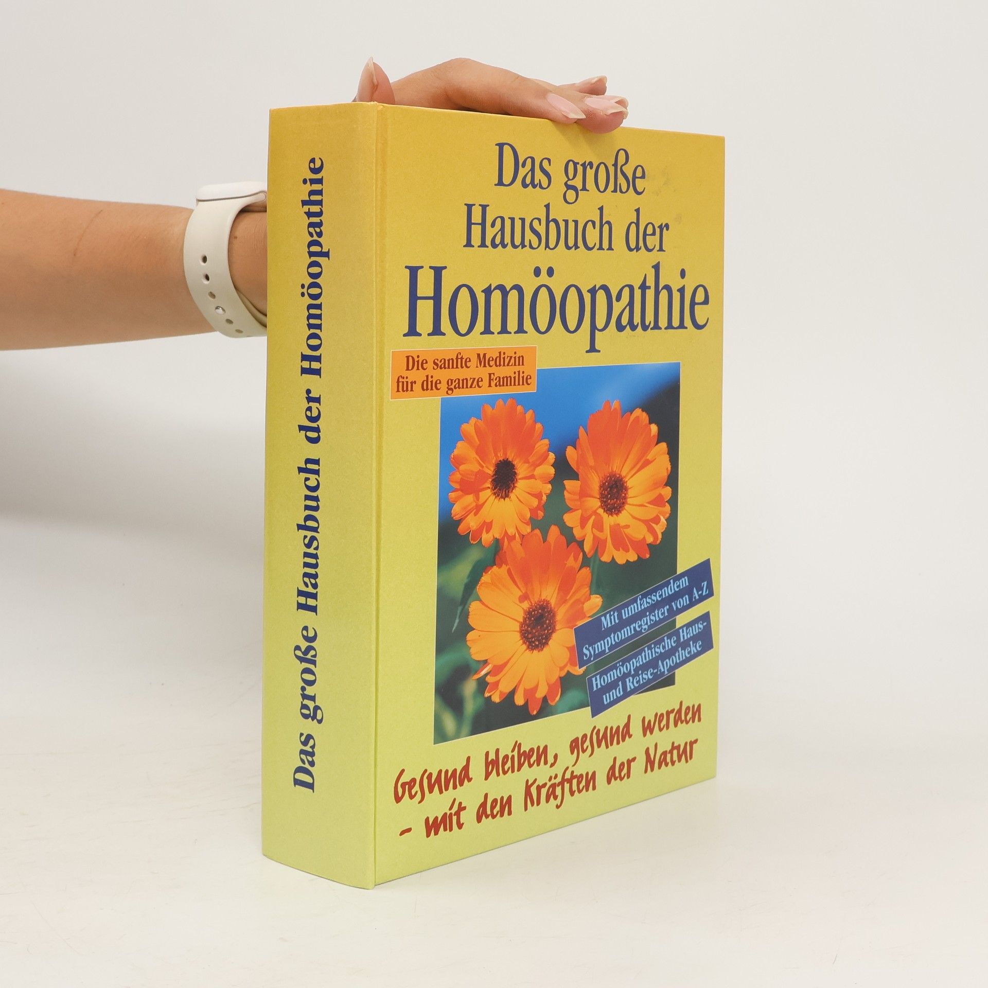 Kurt Schönberger Das große Hausbuch der Homöopathie