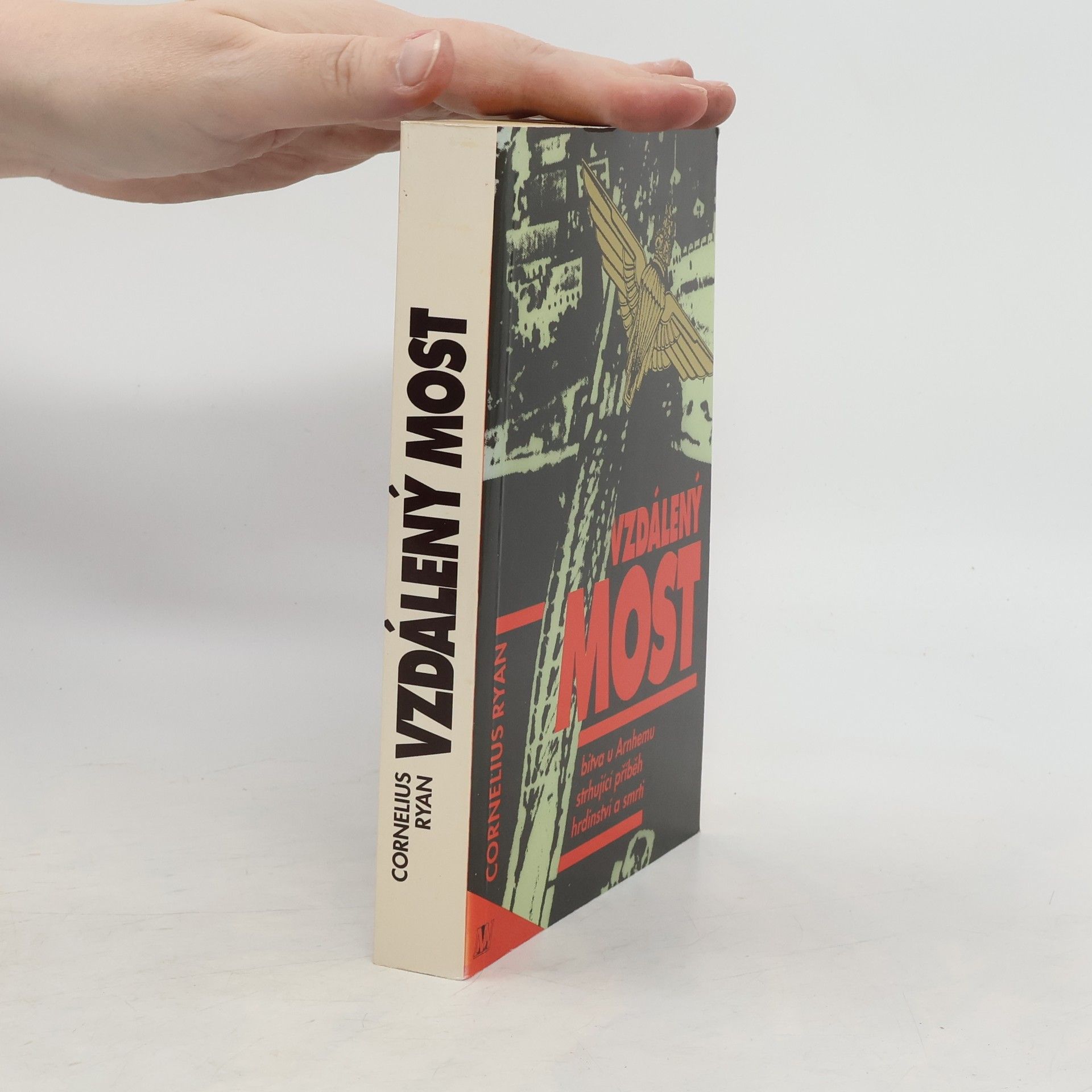 Cornelius Ryan Vzdálený most