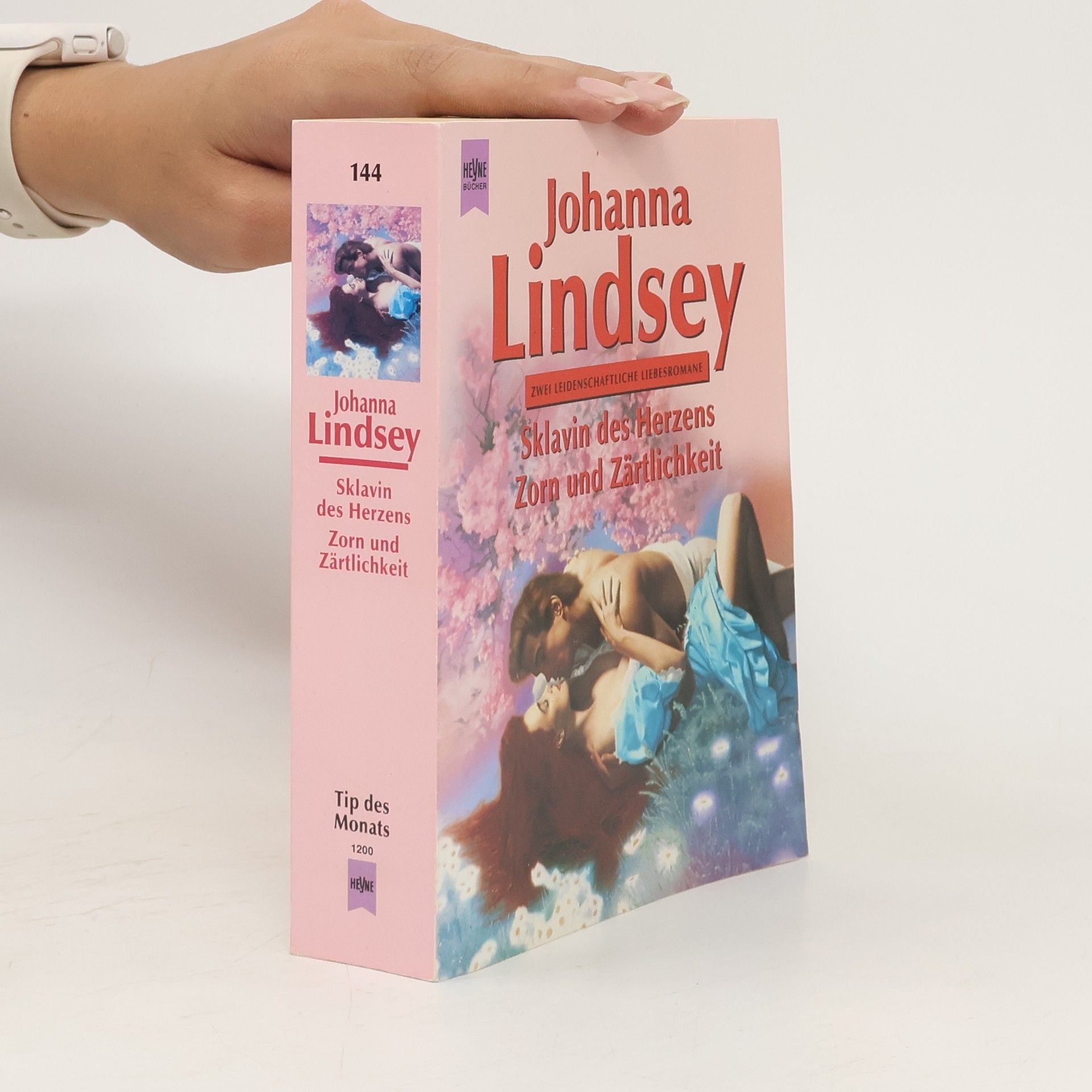 Johanna Lindsey Sklavin des Herzens; Zorn und Zärtlichkeit