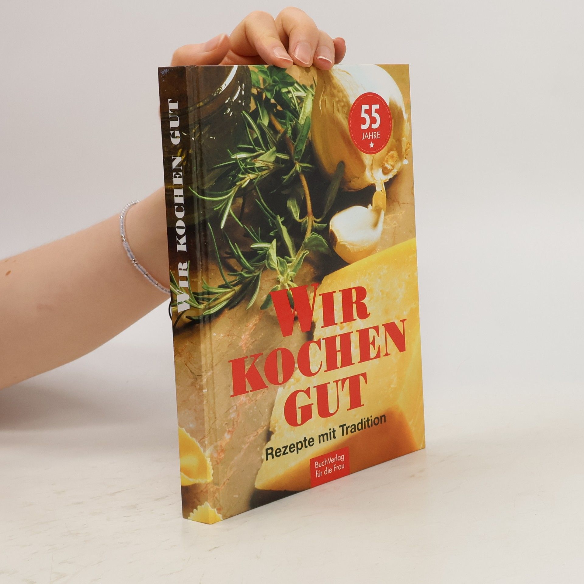 Friderun Bodeit Wir kochen gut