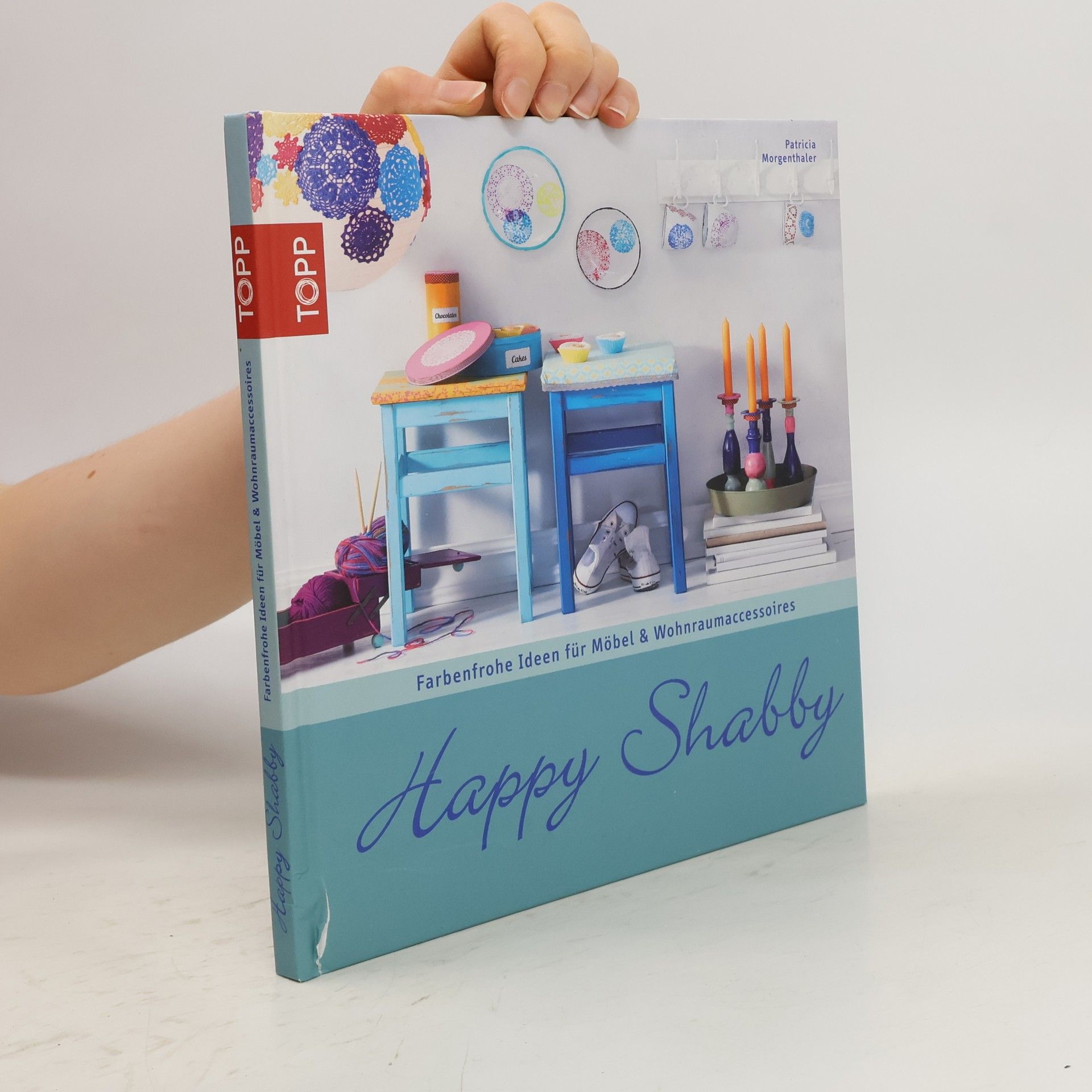 Patricia Morgenthaler Happy Shabby