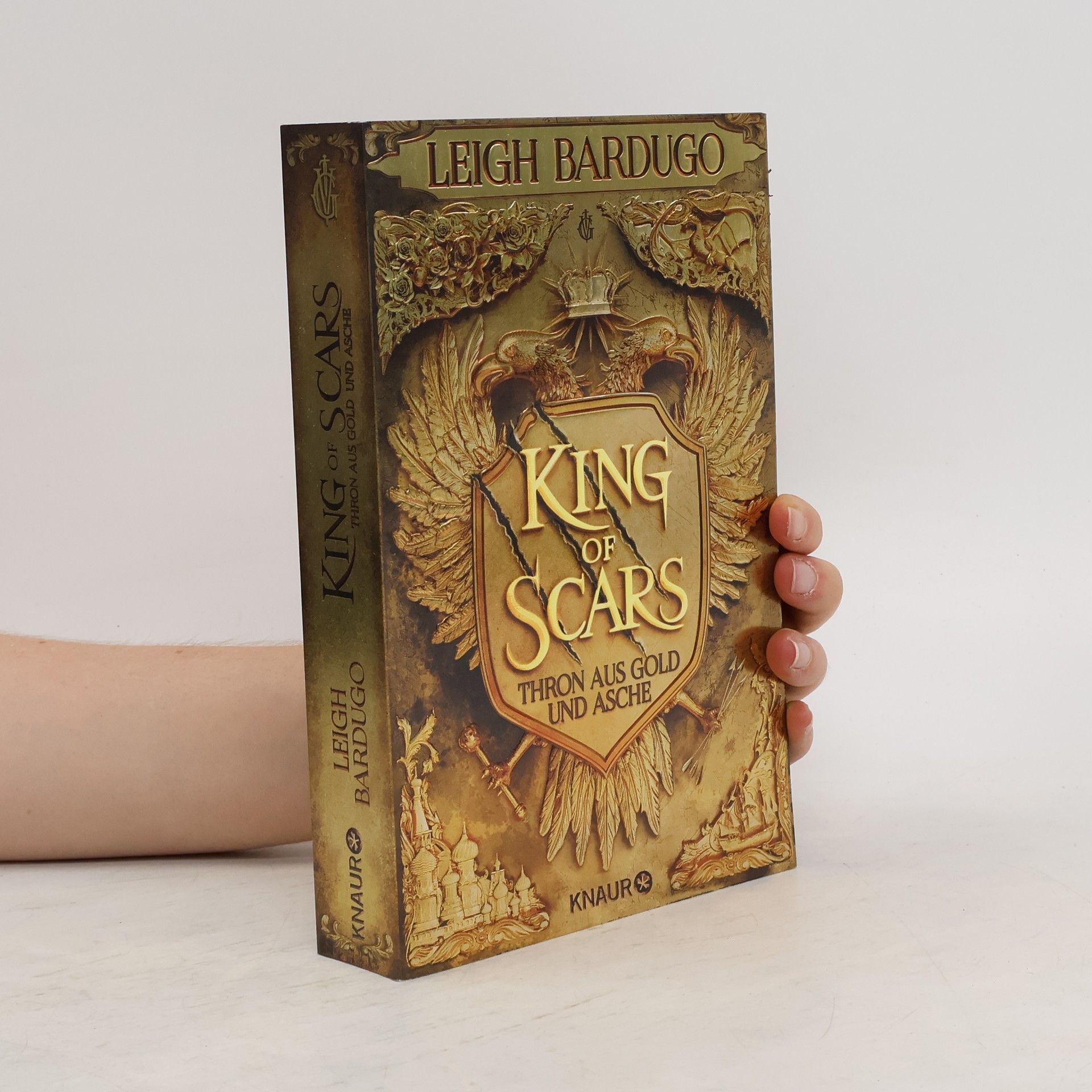 Leigh Bardugo King of scars - Thron aus Gold und Asche
