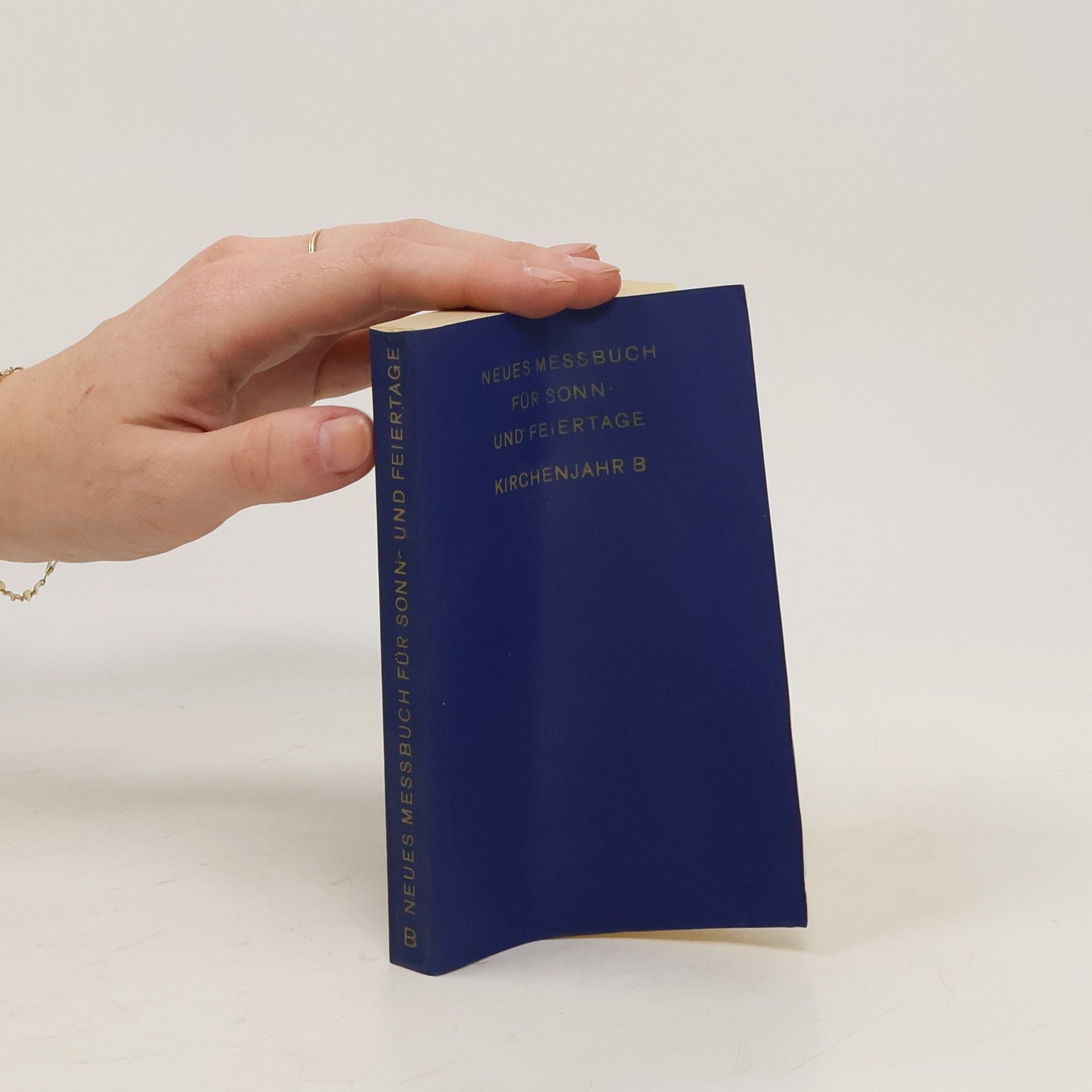 Autorenkollektiv Neues Messbuch für Sonn und Feiertage. Kirchenjahr B