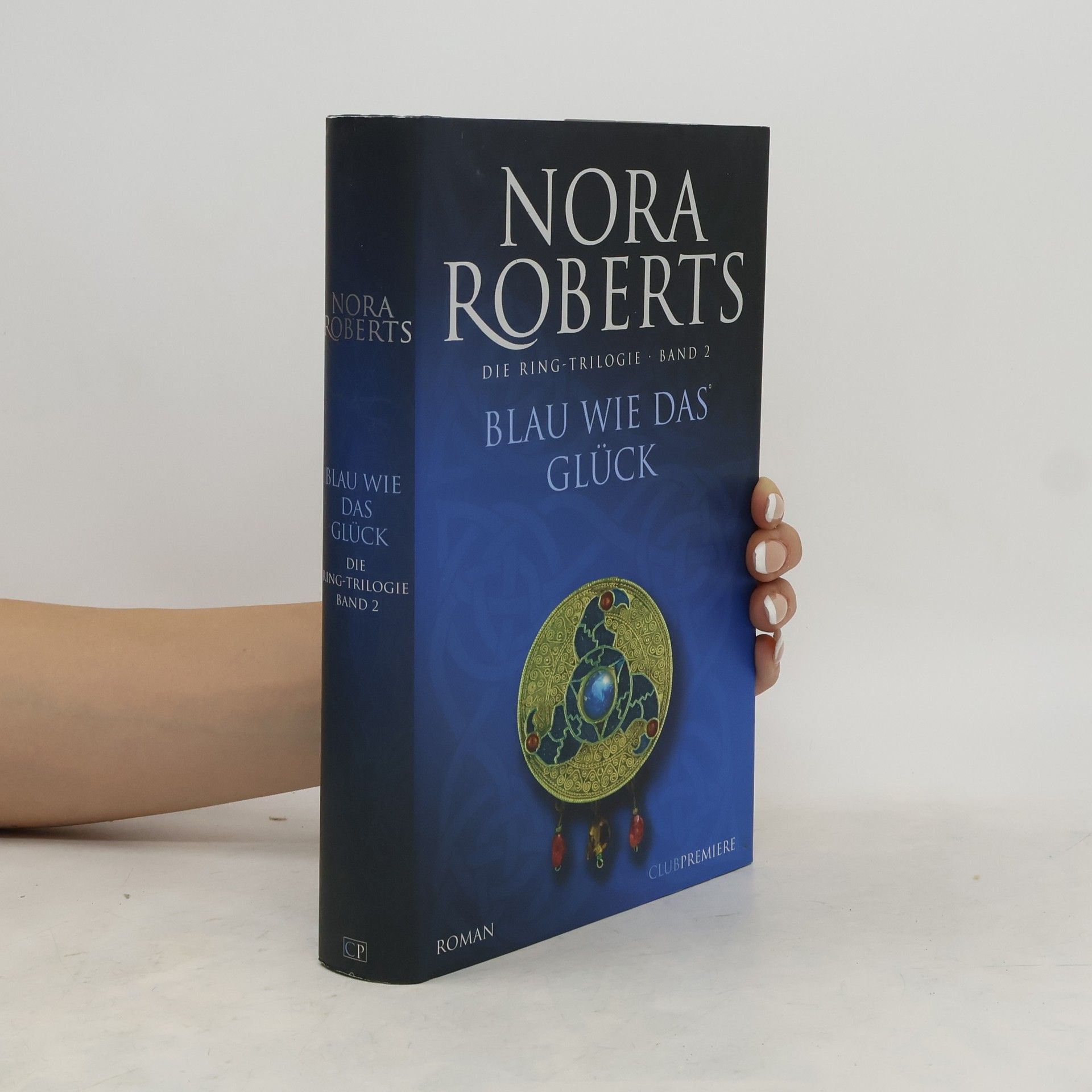 Nora Roberts Blau wie das Glück