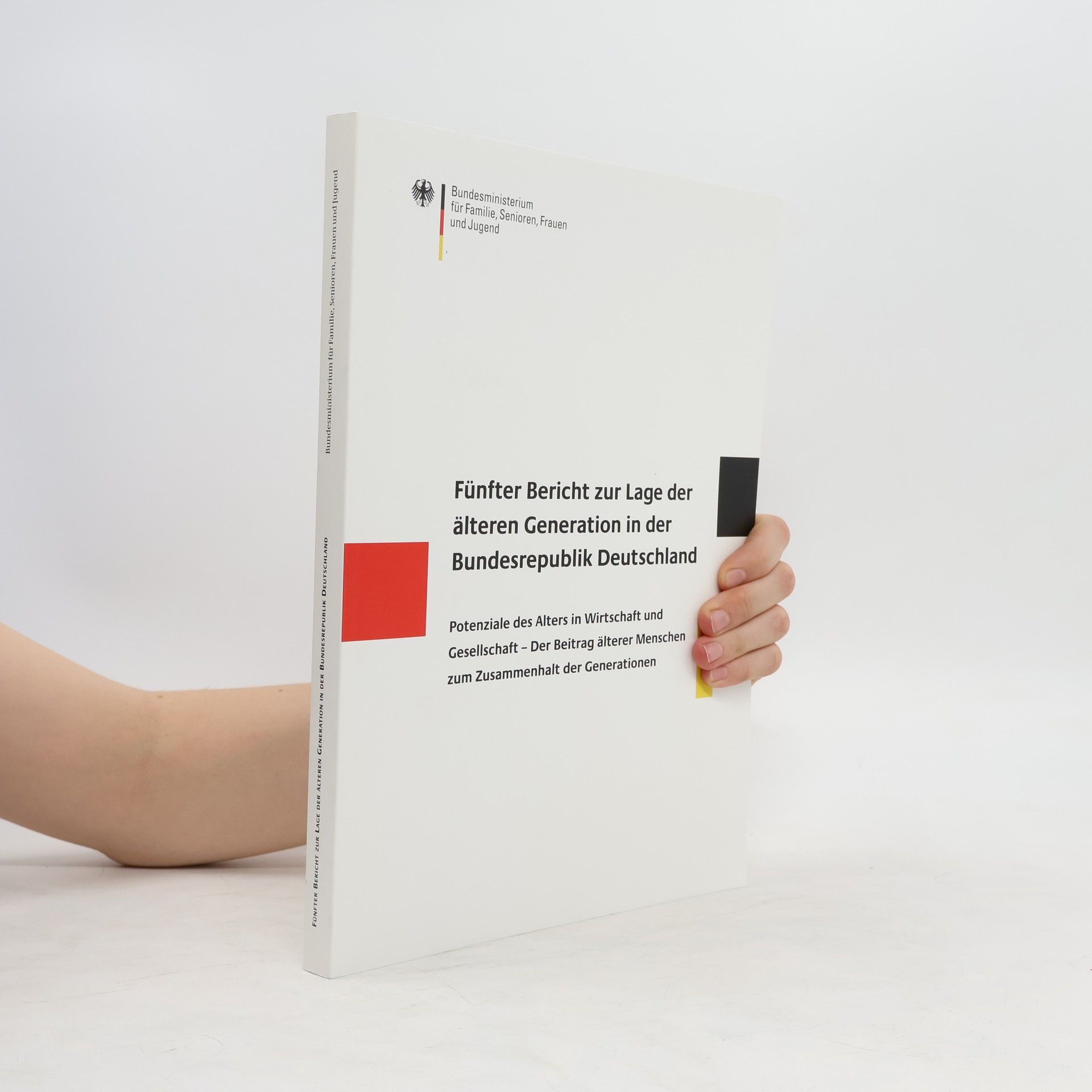 Autorenkollektiv Fünfter Bericht zur Lage der älteren Generation in der Bundesrepublik Deutschland