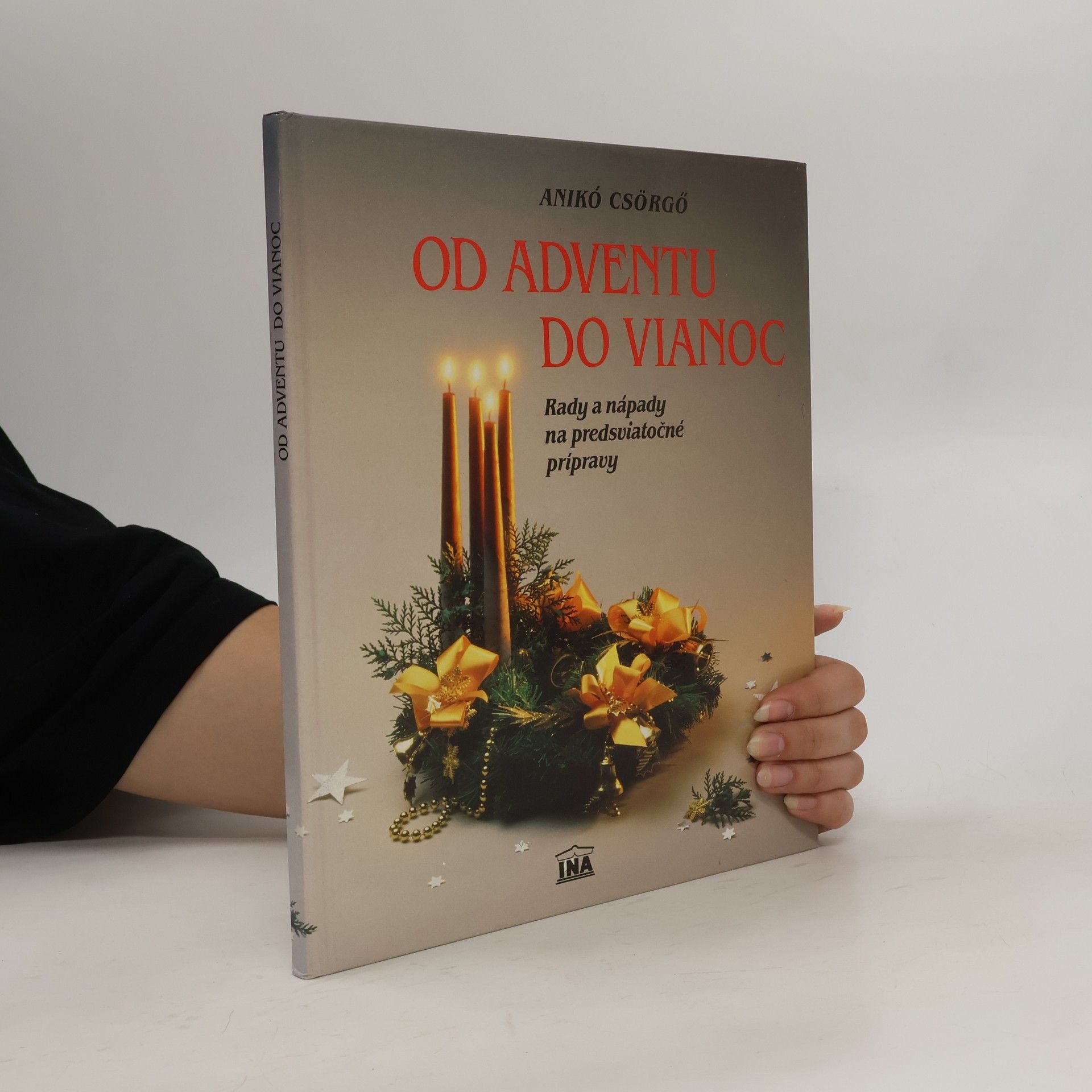 Anikó Csörgő Od adventu do vianoc