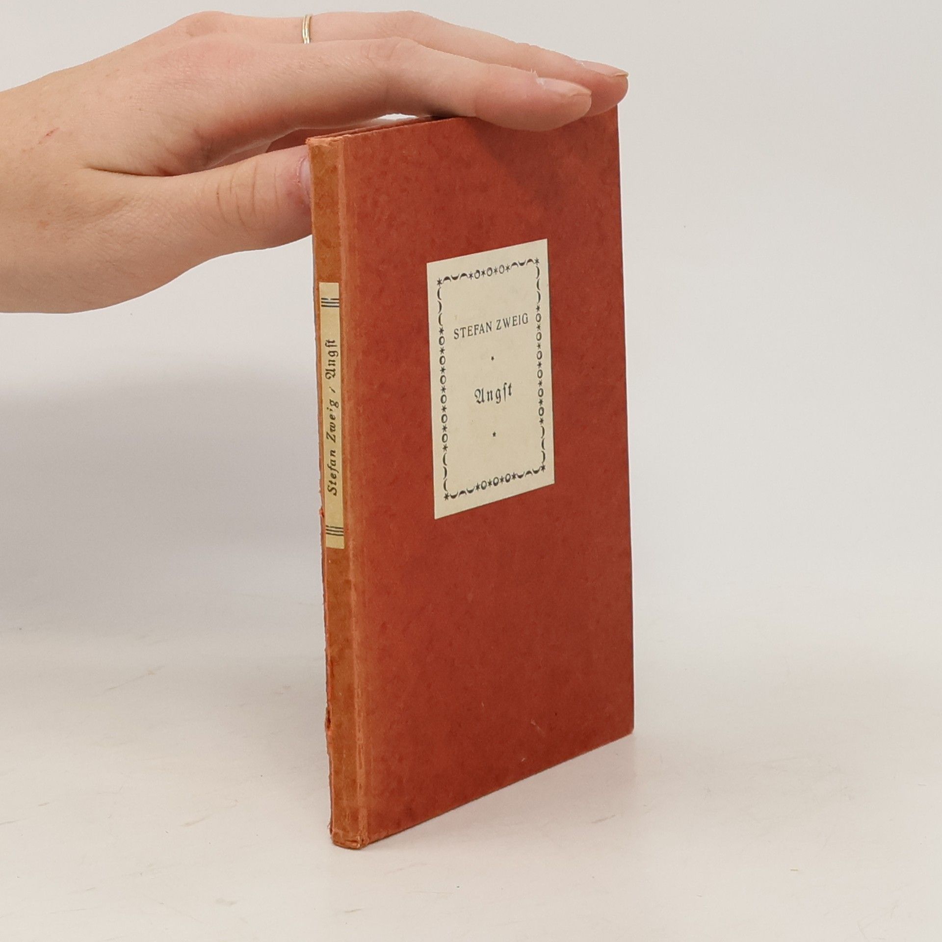 Stefan Zweig Angst : Novelle Mit einem Nachwort von Erwin H. Rainalter