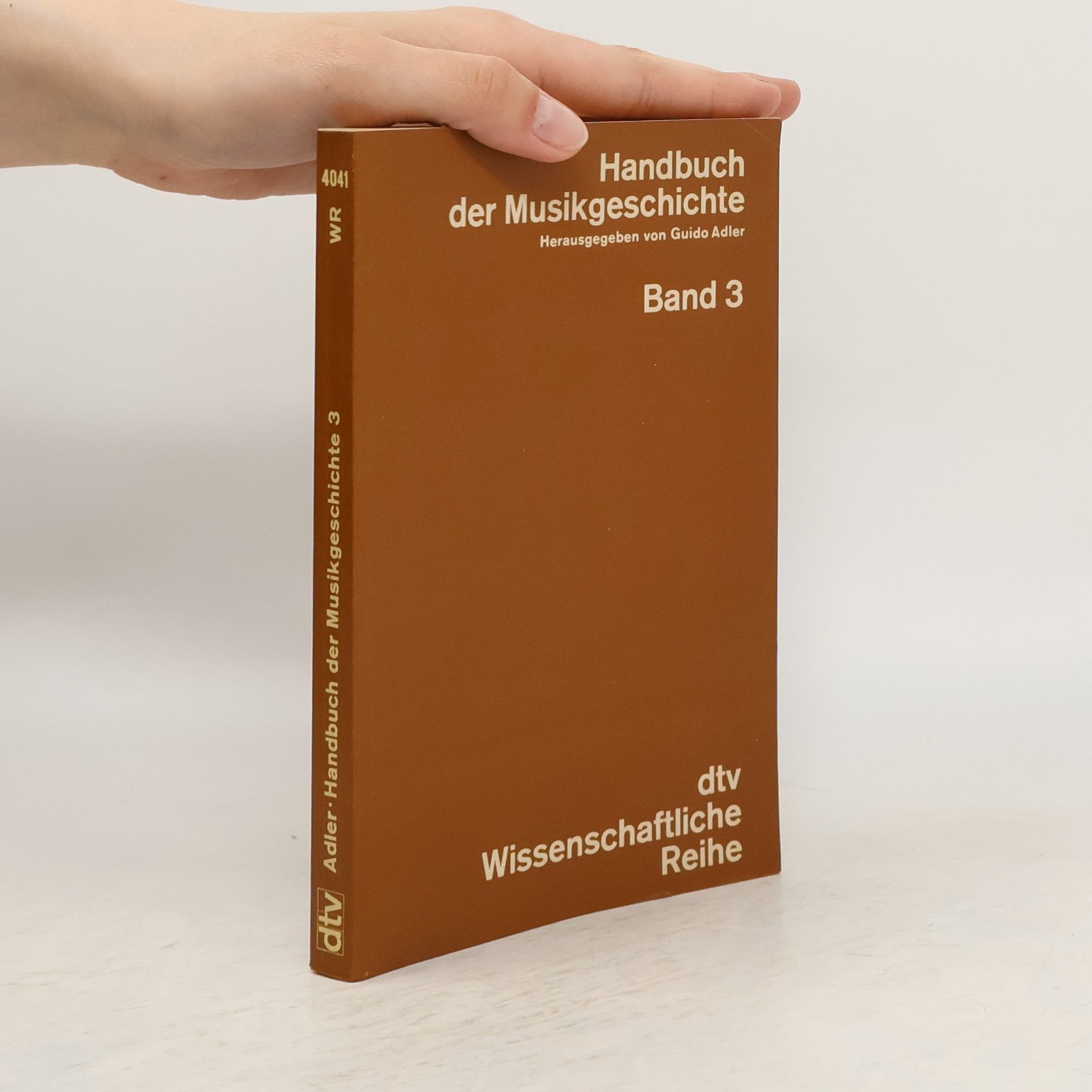 Handbuch der Musikgeschichte. Band 3