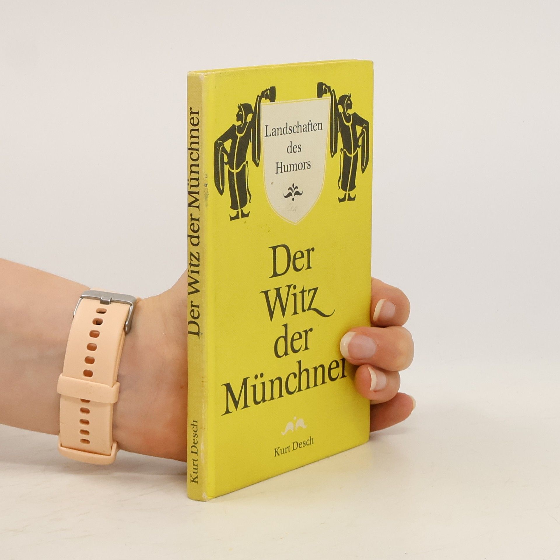 Jost-Herbert Schneider Der Witz der Münchner