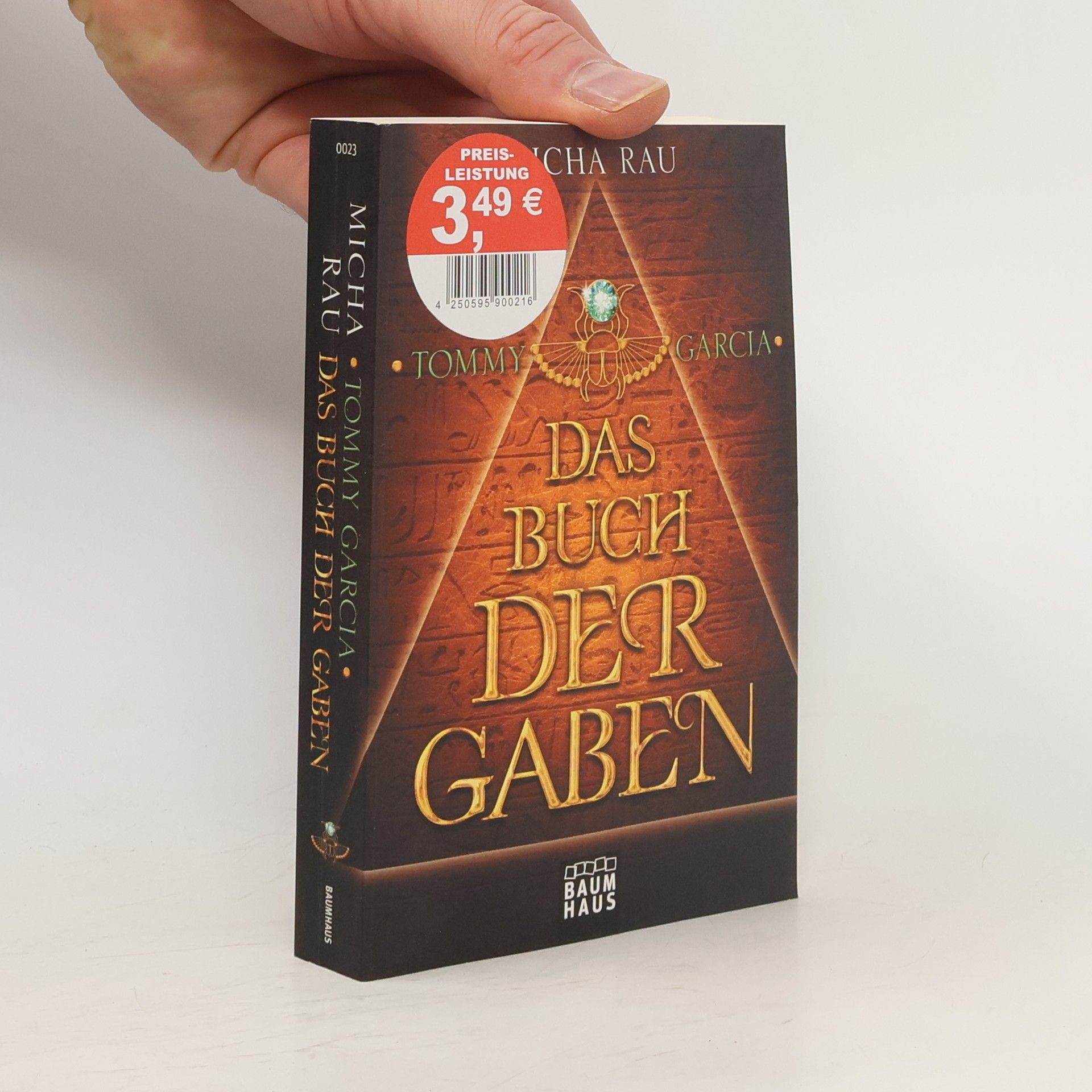 Micha Rau Tommy Garcia - Das Buch der Gaben. Band 1