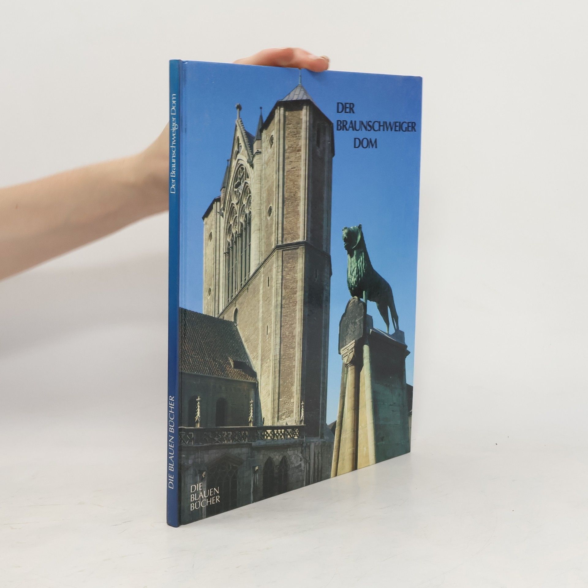 Martin Gosebruch Der Braunschweiger Dom und seine Bildwerke
