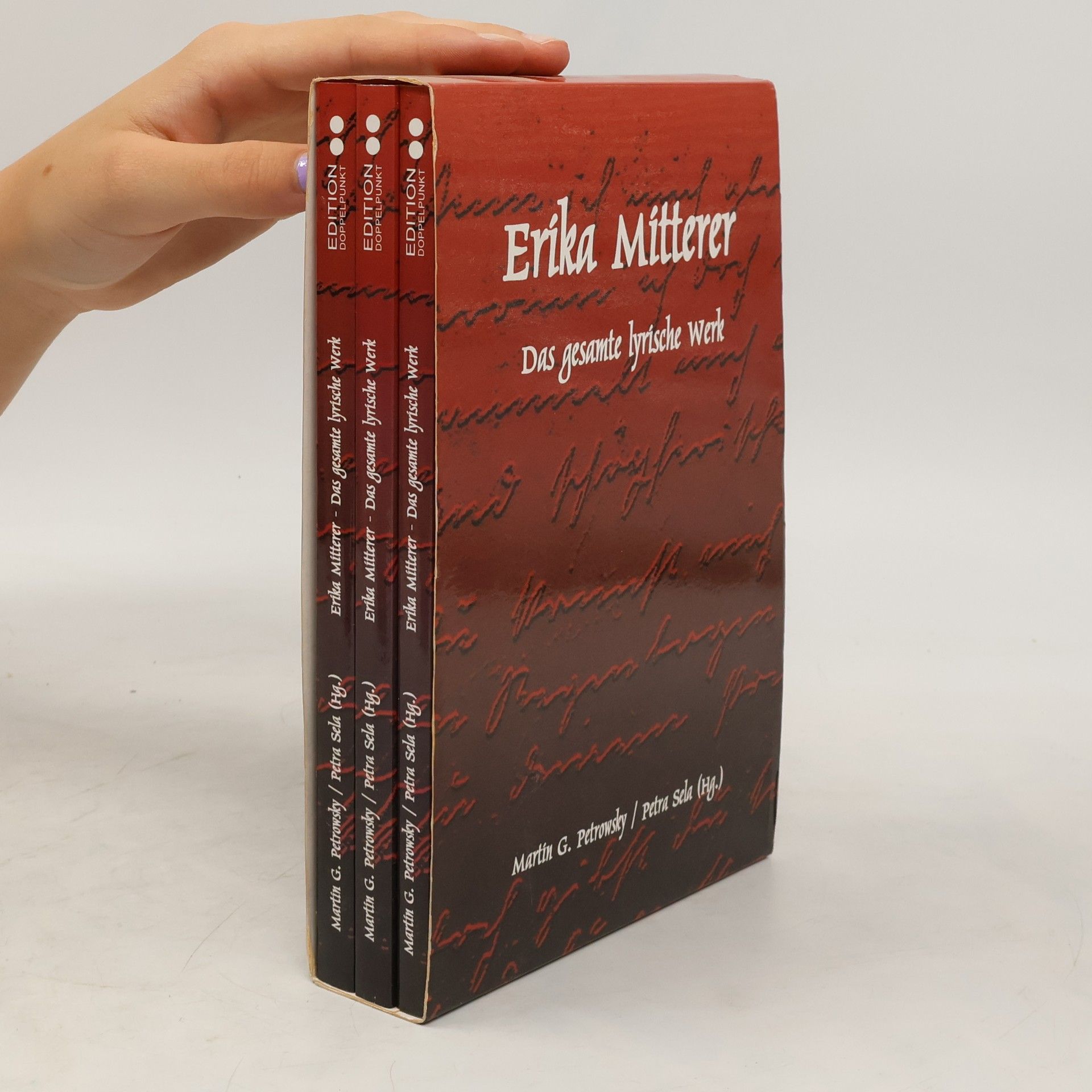 Erika Mitterer Das gesamte lyrische Werk I.-III.