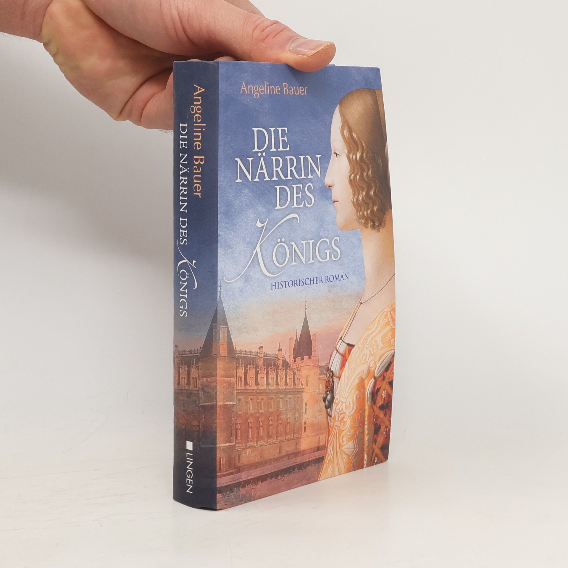 Angeline Bauer  Die Närrin des Königs