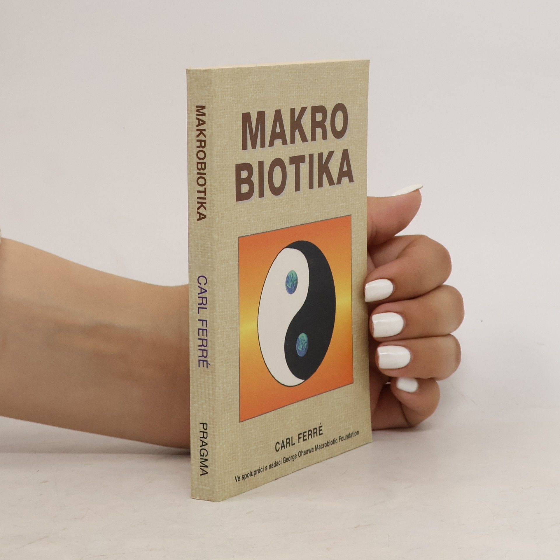 Carl Ferré Makrobiotika