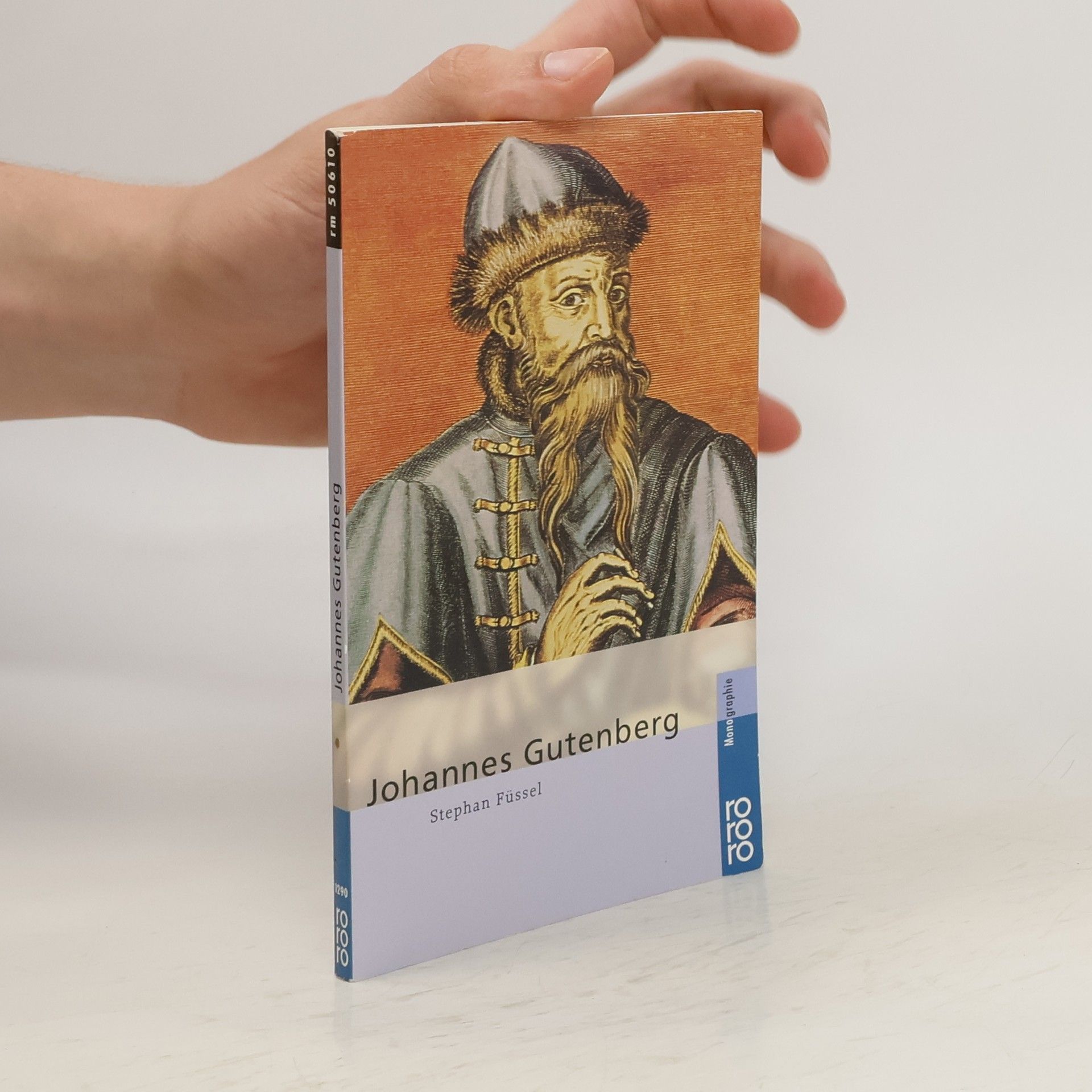 Stephan Füssel Johannes Gutenberg
