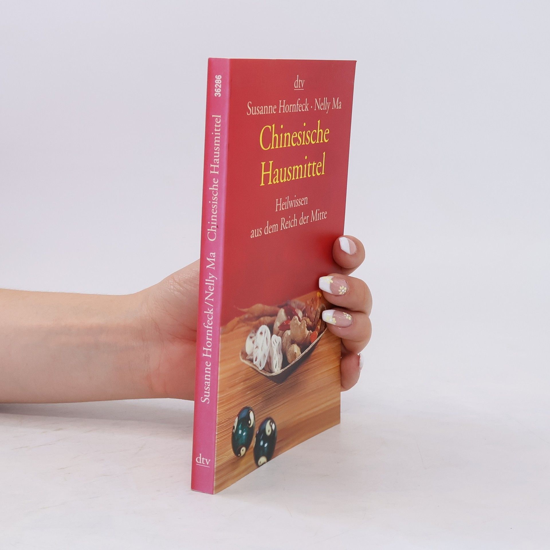 Susanne Hornfeck Chinesische Hausmittel