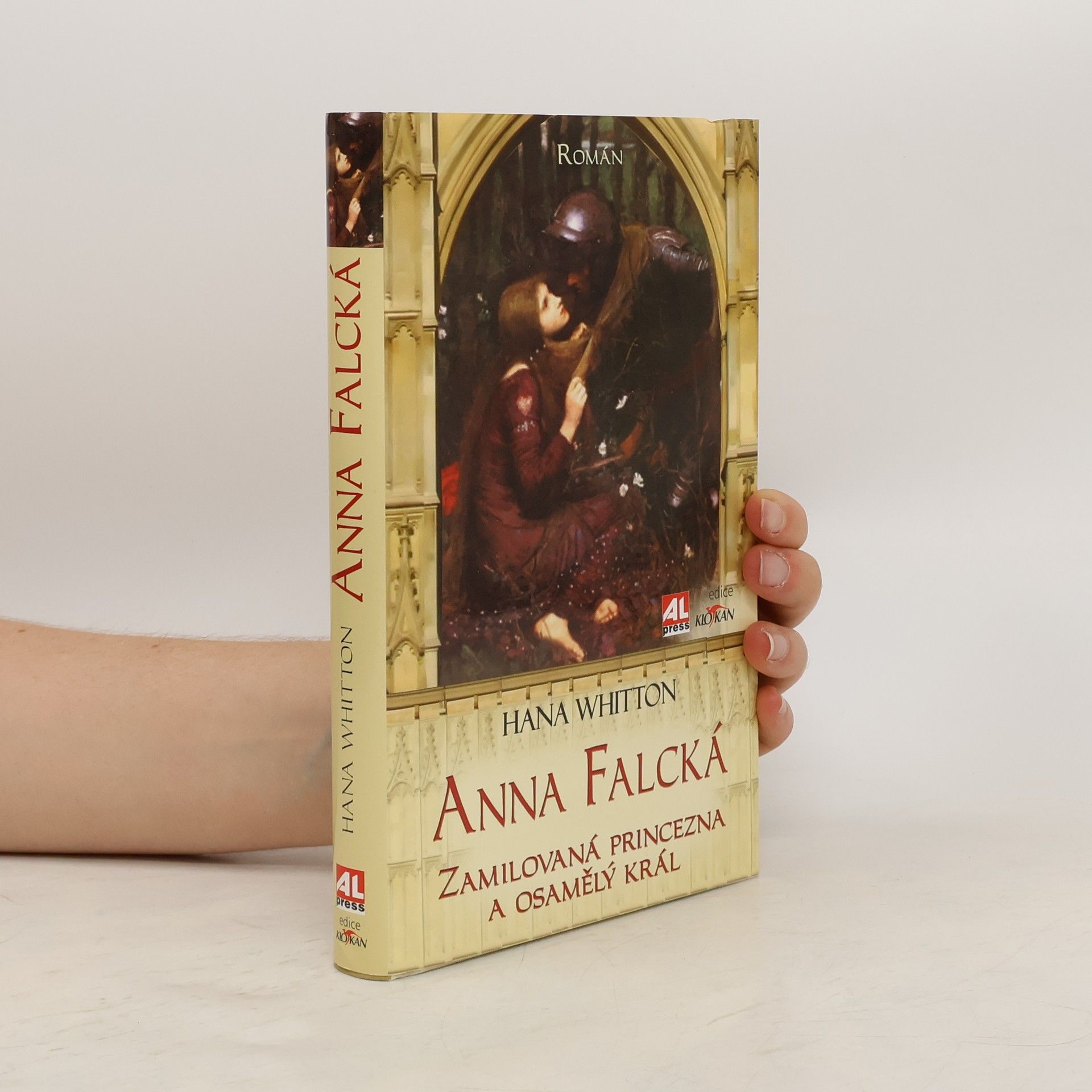 Hana Whitton Anna Falcká. Zamilová princezna a osamělý král