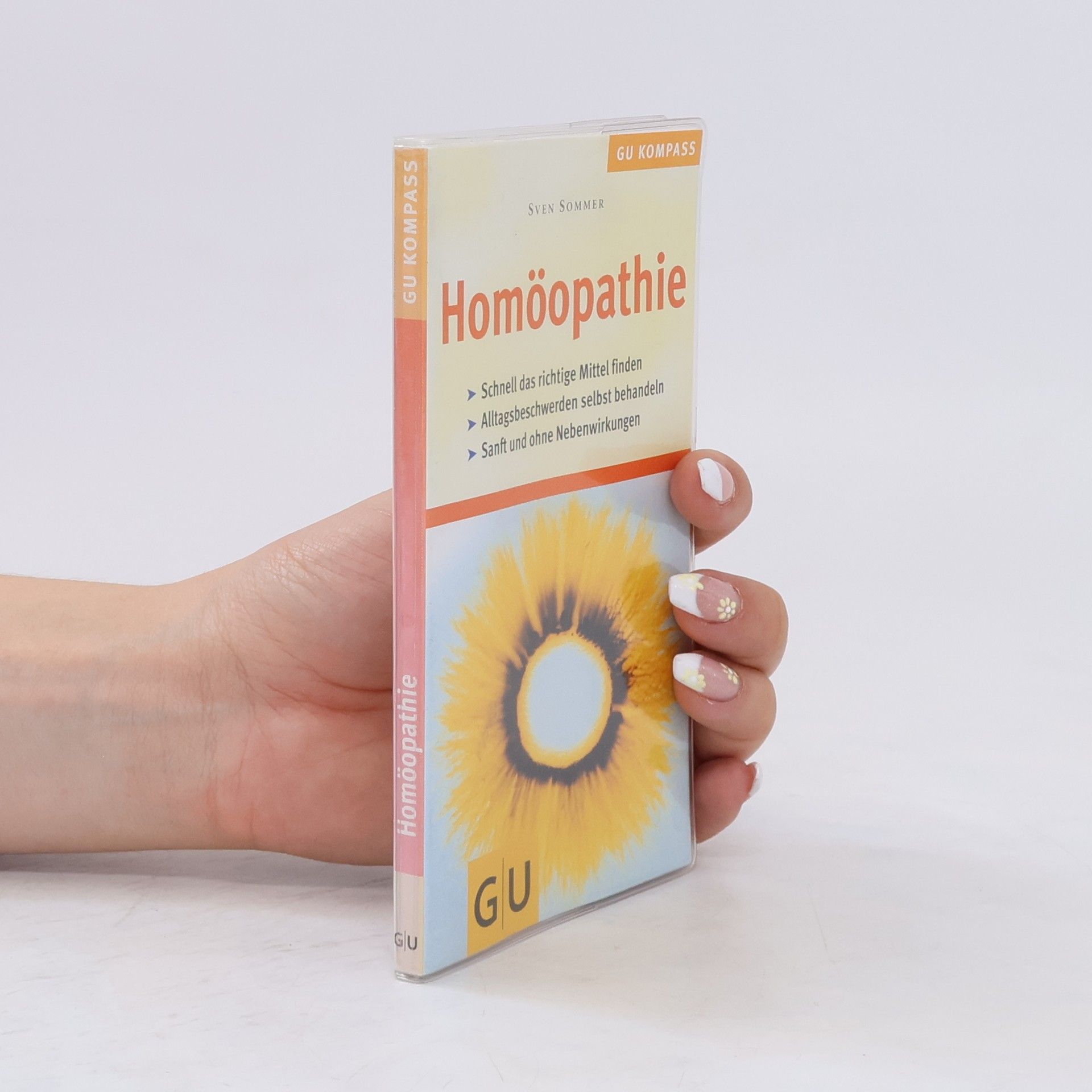 Sven Sommer Homöopathie für den Hausgebrauch