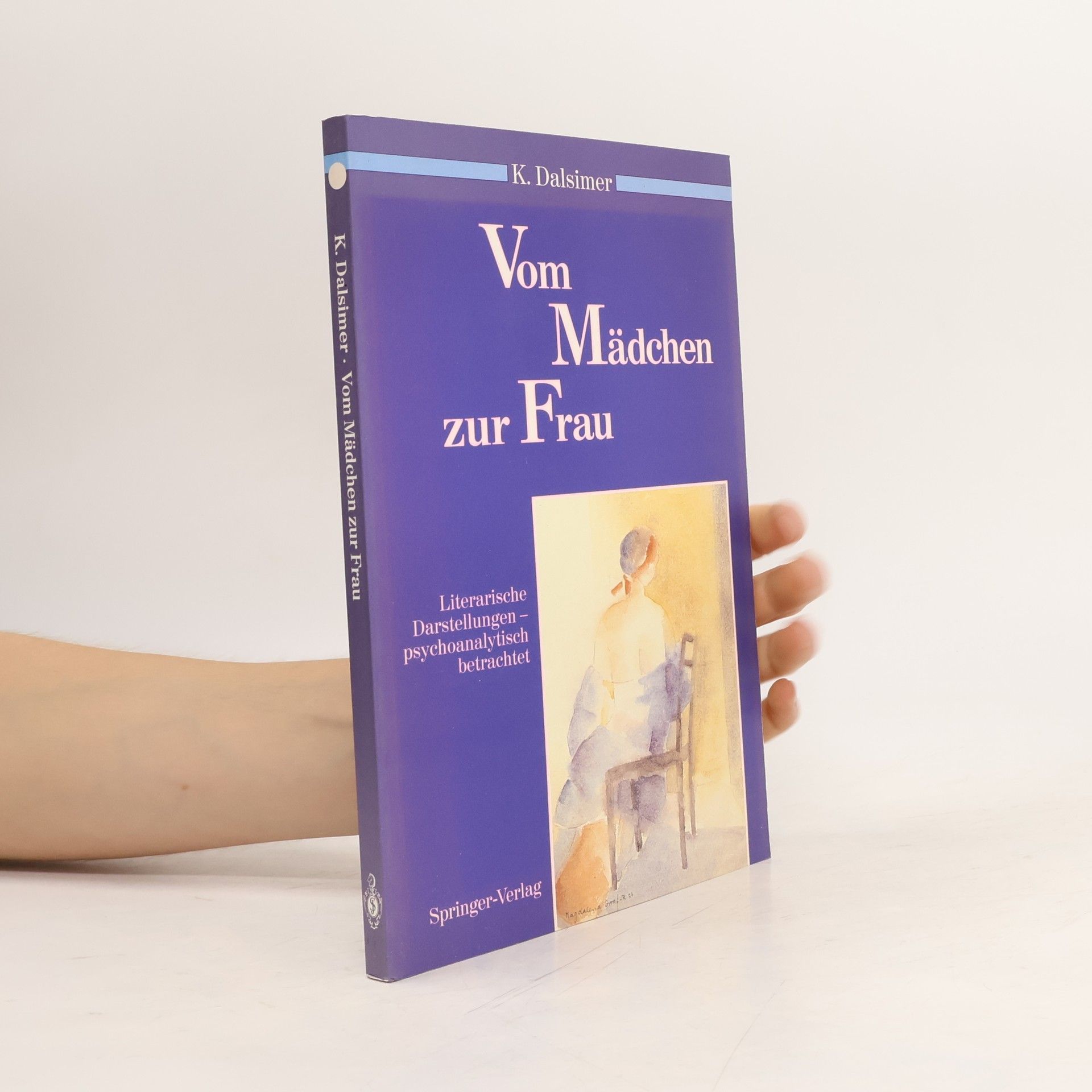 Katherine Dalsimer Vom Mädchen zur Frau