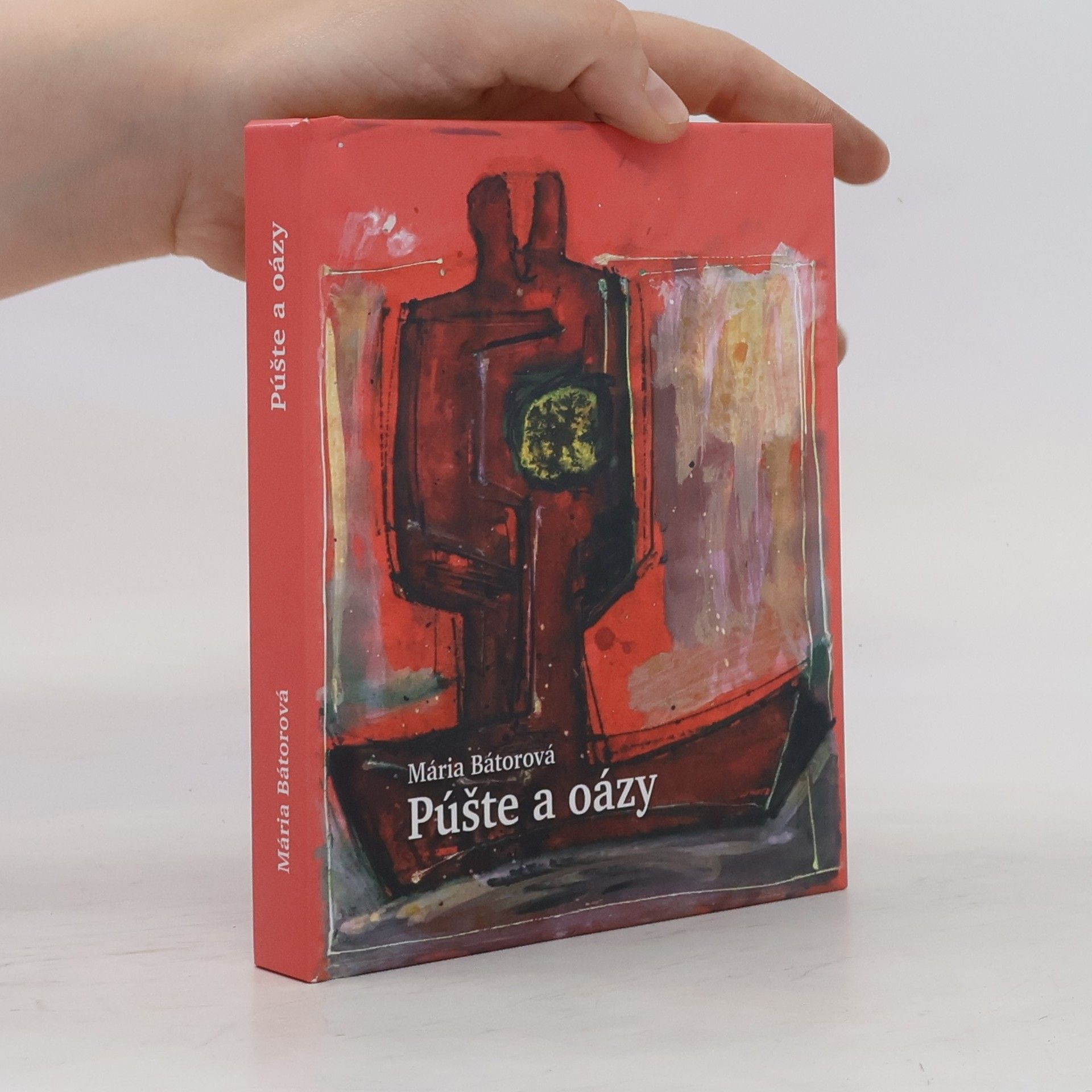 Mária Bátorová Púšte a oázy