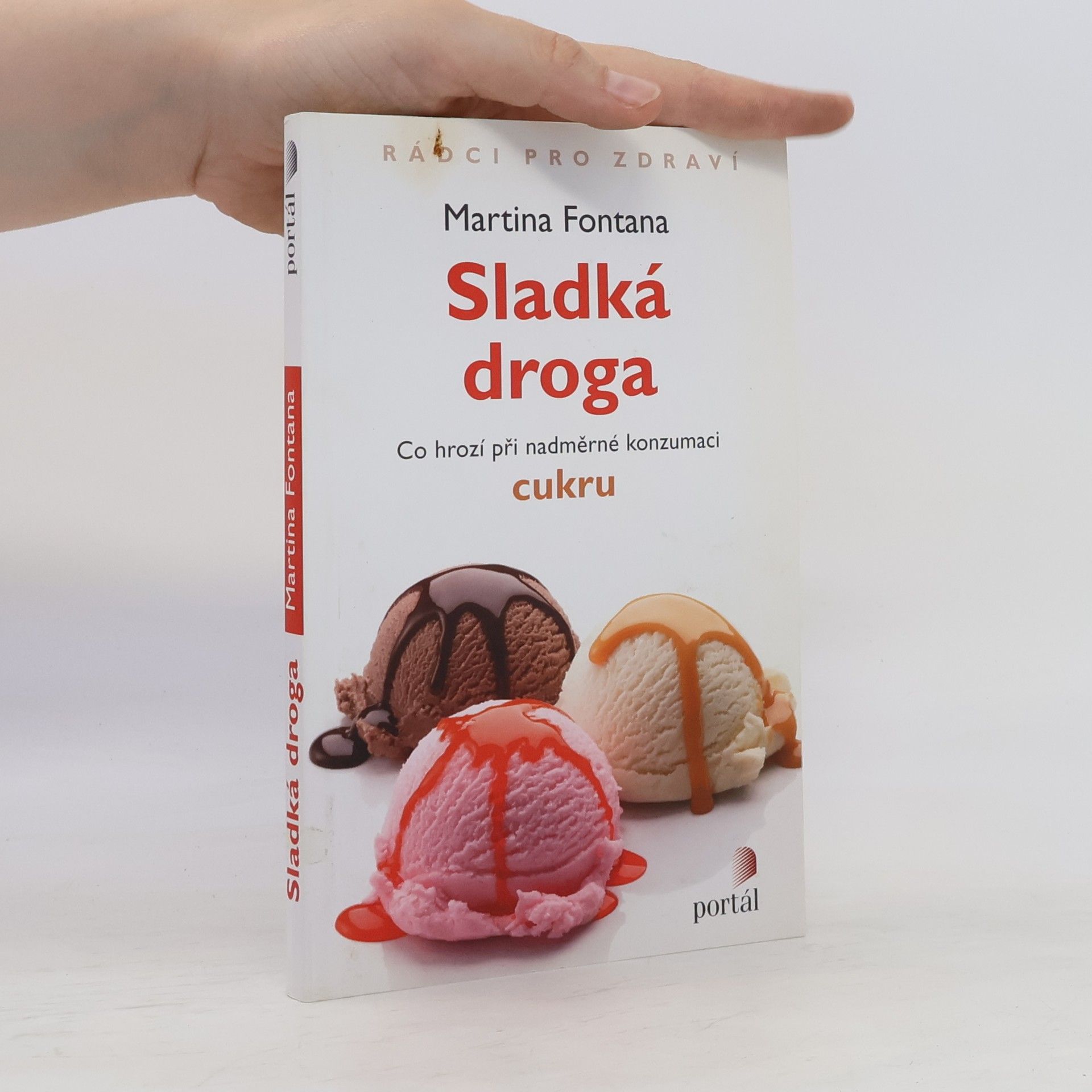 Martina Fontana Sladká droga: co hrozí při nadměrné konzumaci cukru