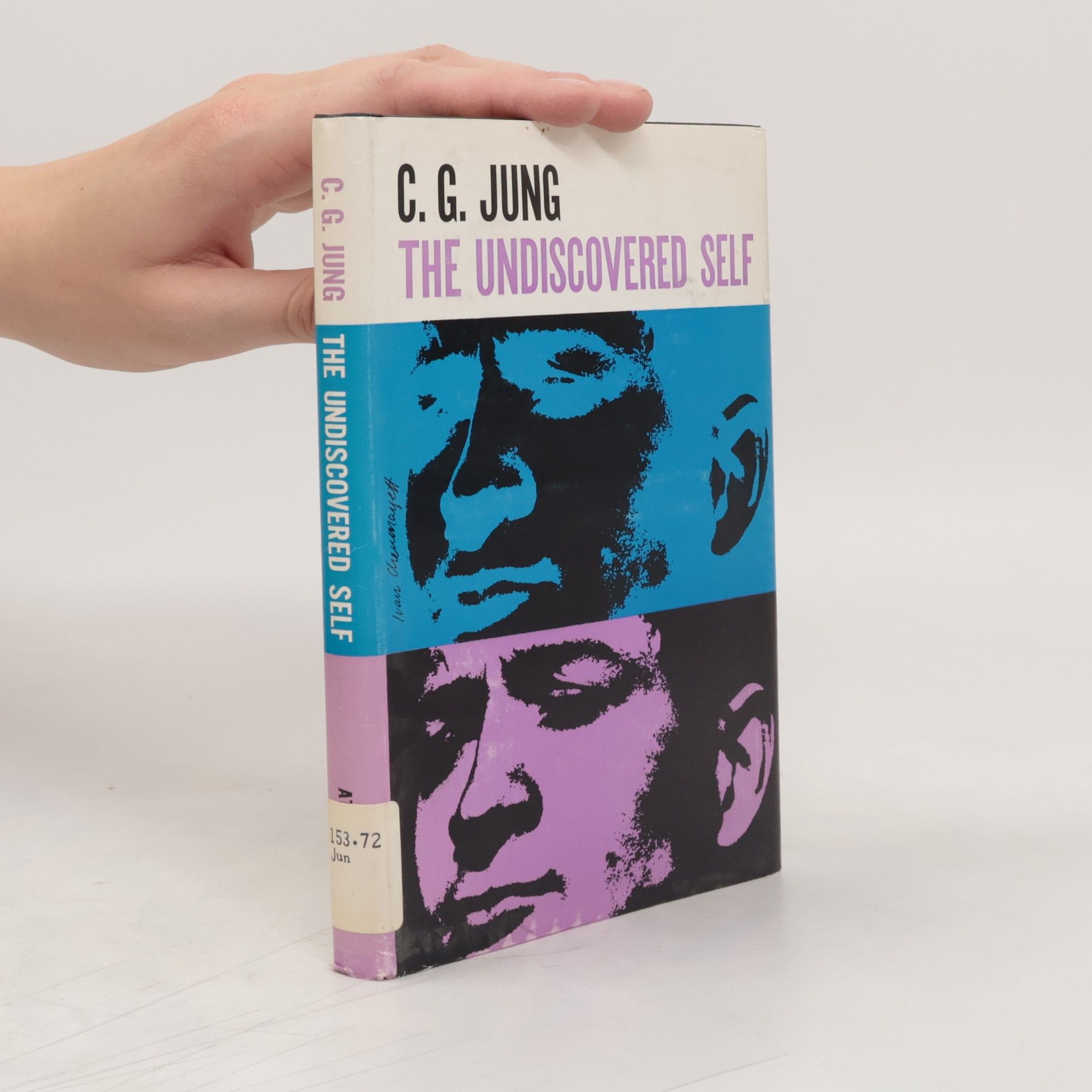 Carl Gustav Jung The Undiscovered Self