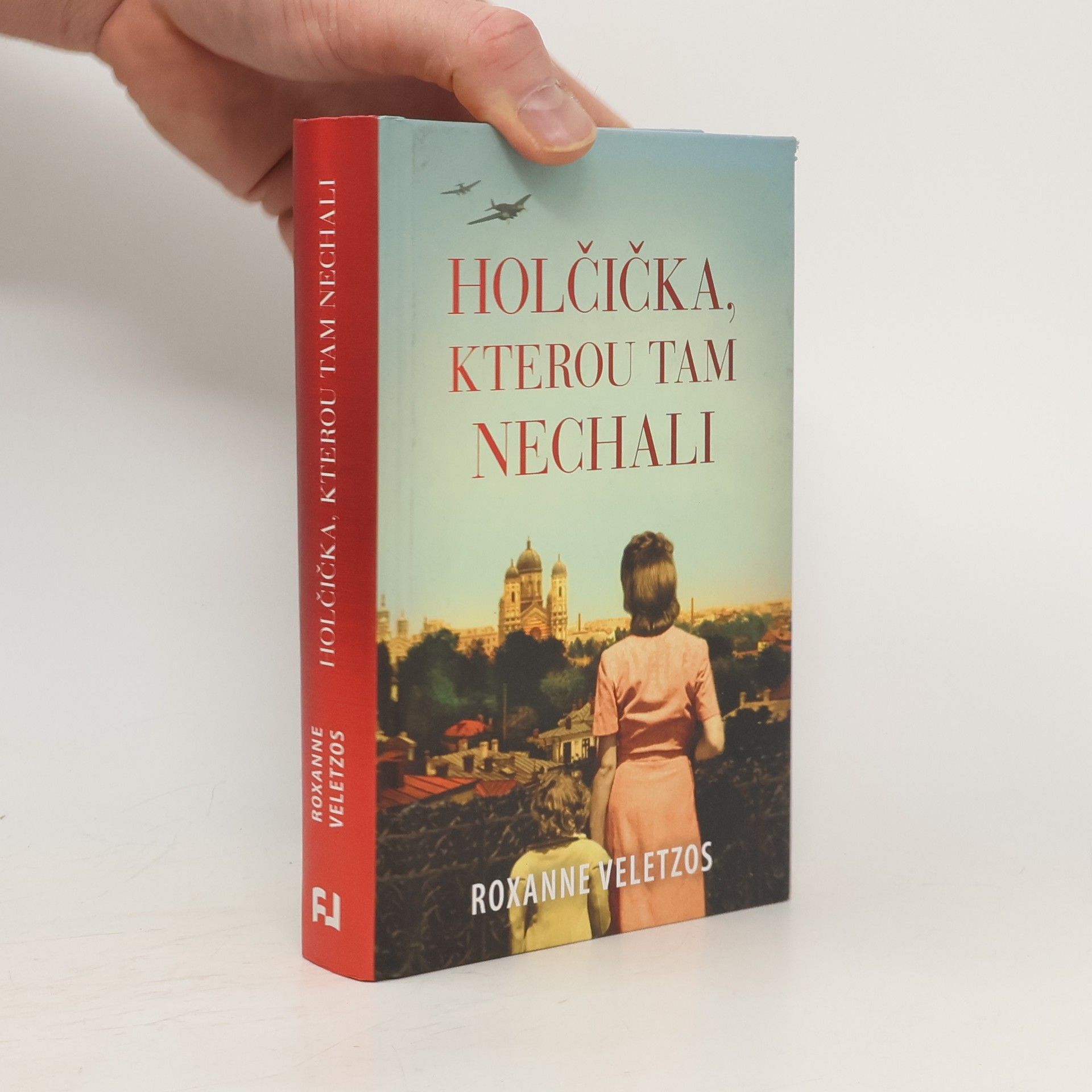 Roxanne Veletzos Holčička, kterou tam nechali