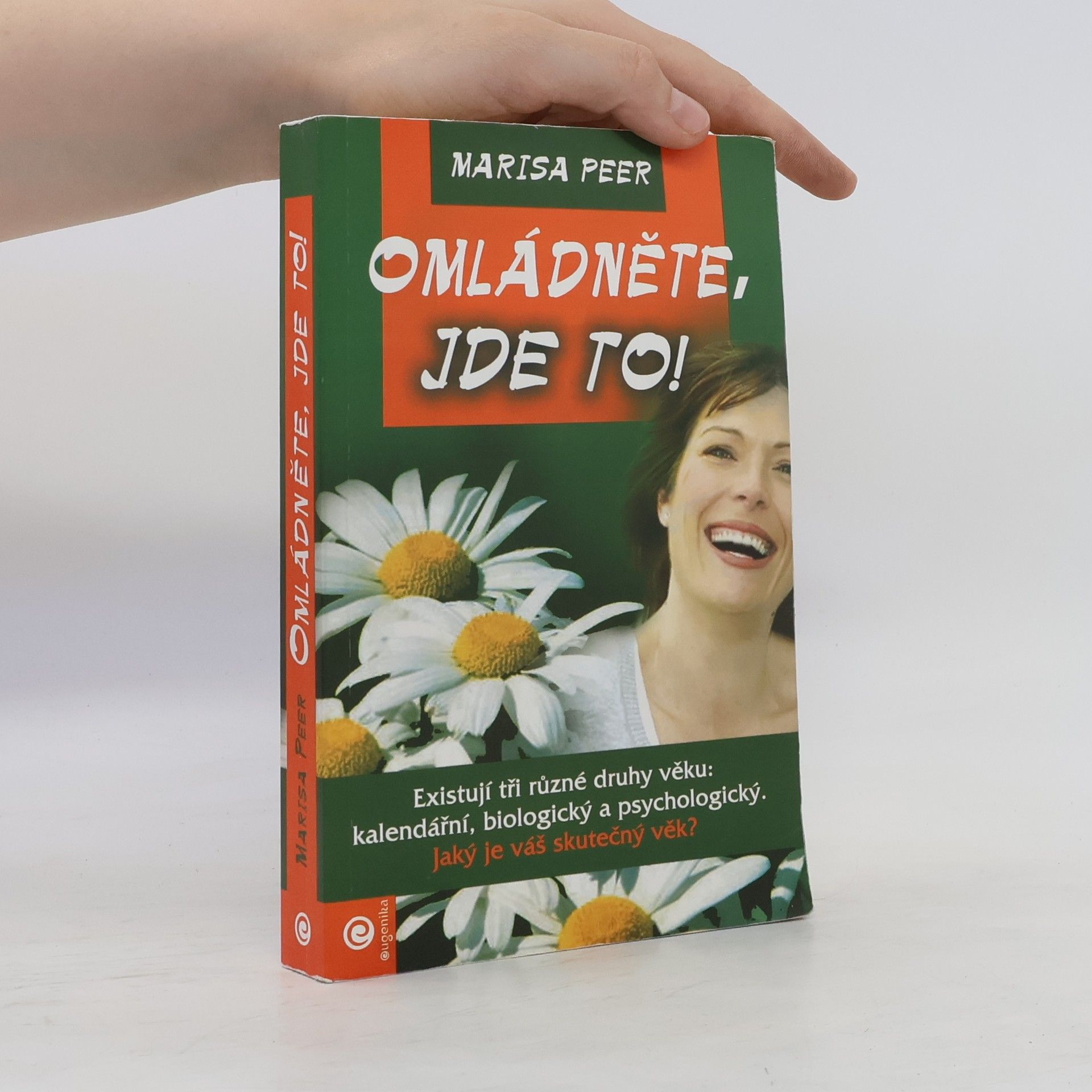 Marisa Peer Omládněte - jde to!