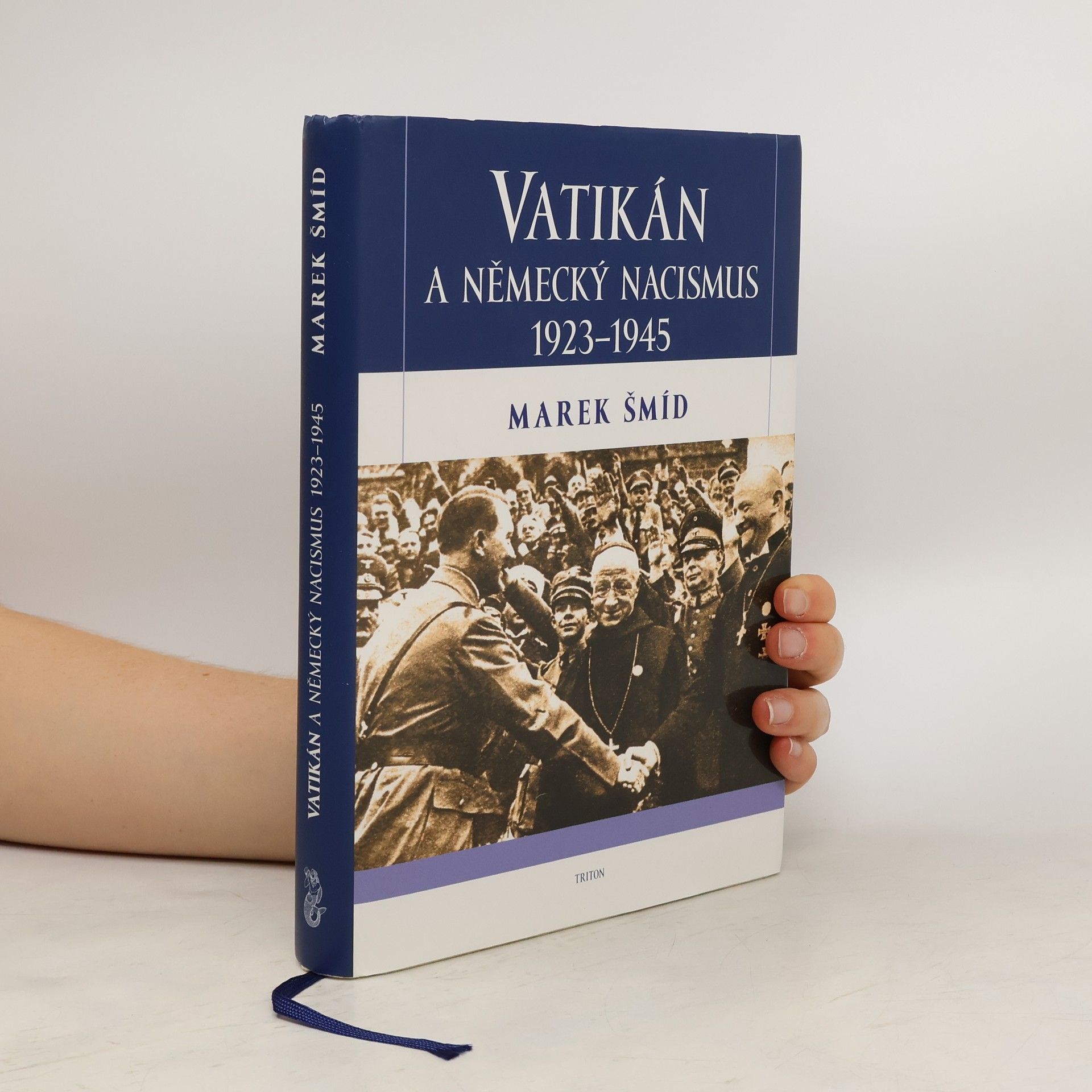 Marek Šmíd Vatikán a německý nacismus 1923-1945