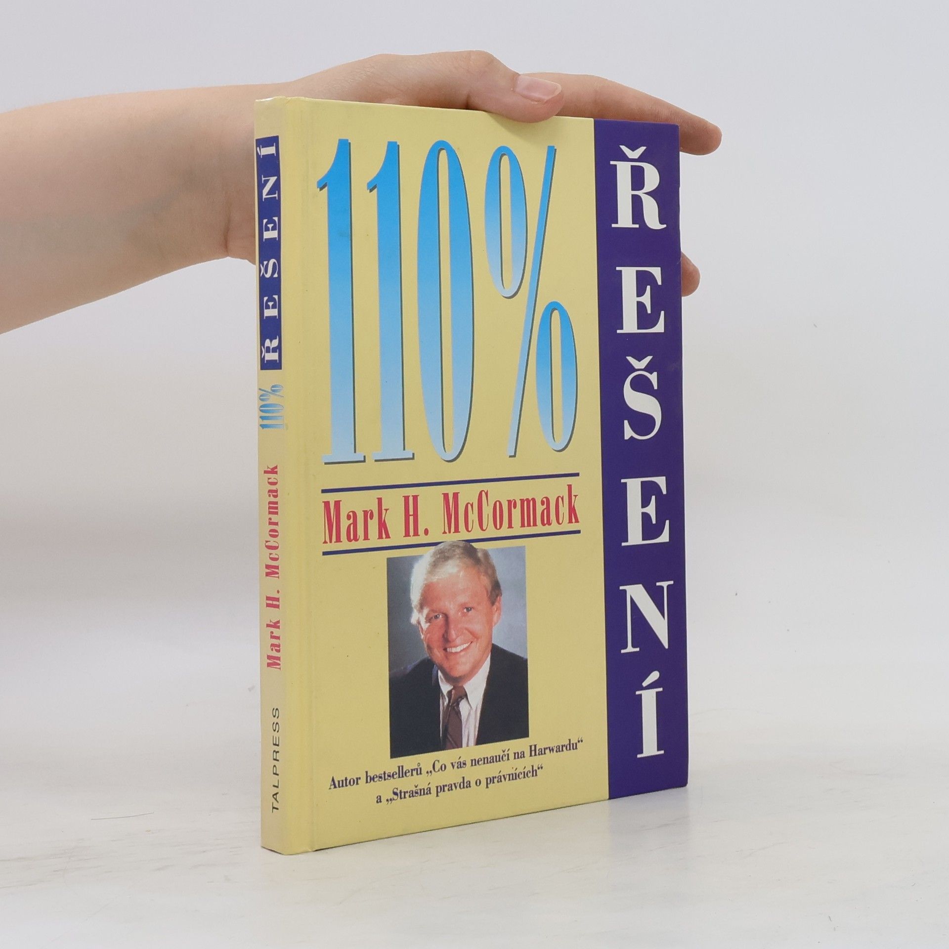 Mark H. McCormack 110% řešení