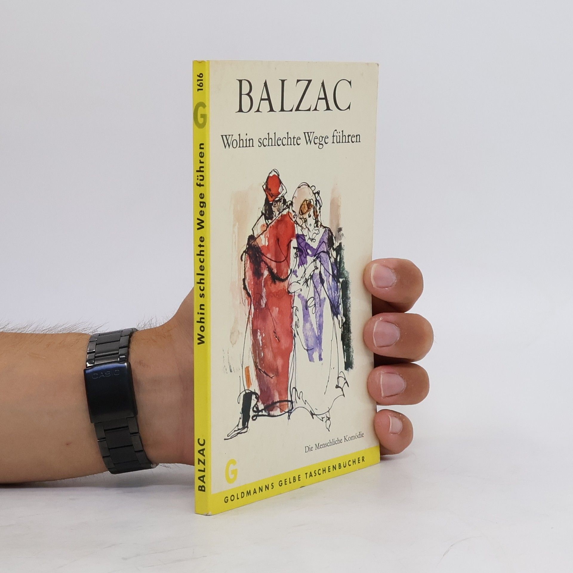 Honoré de Balzac Wohin schlechte Wege führen
