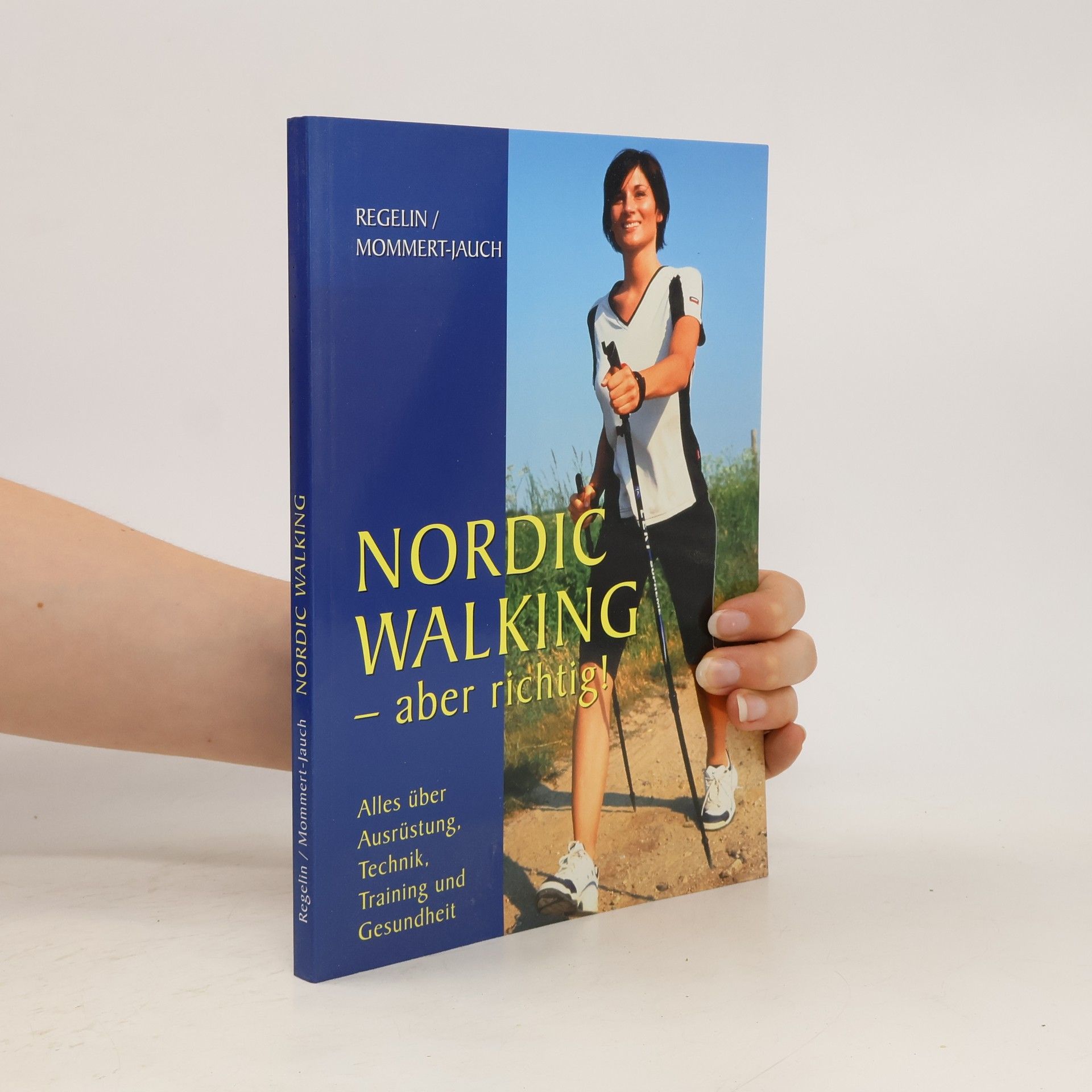 Petra Regelin Nordic Walking - aber richtig
