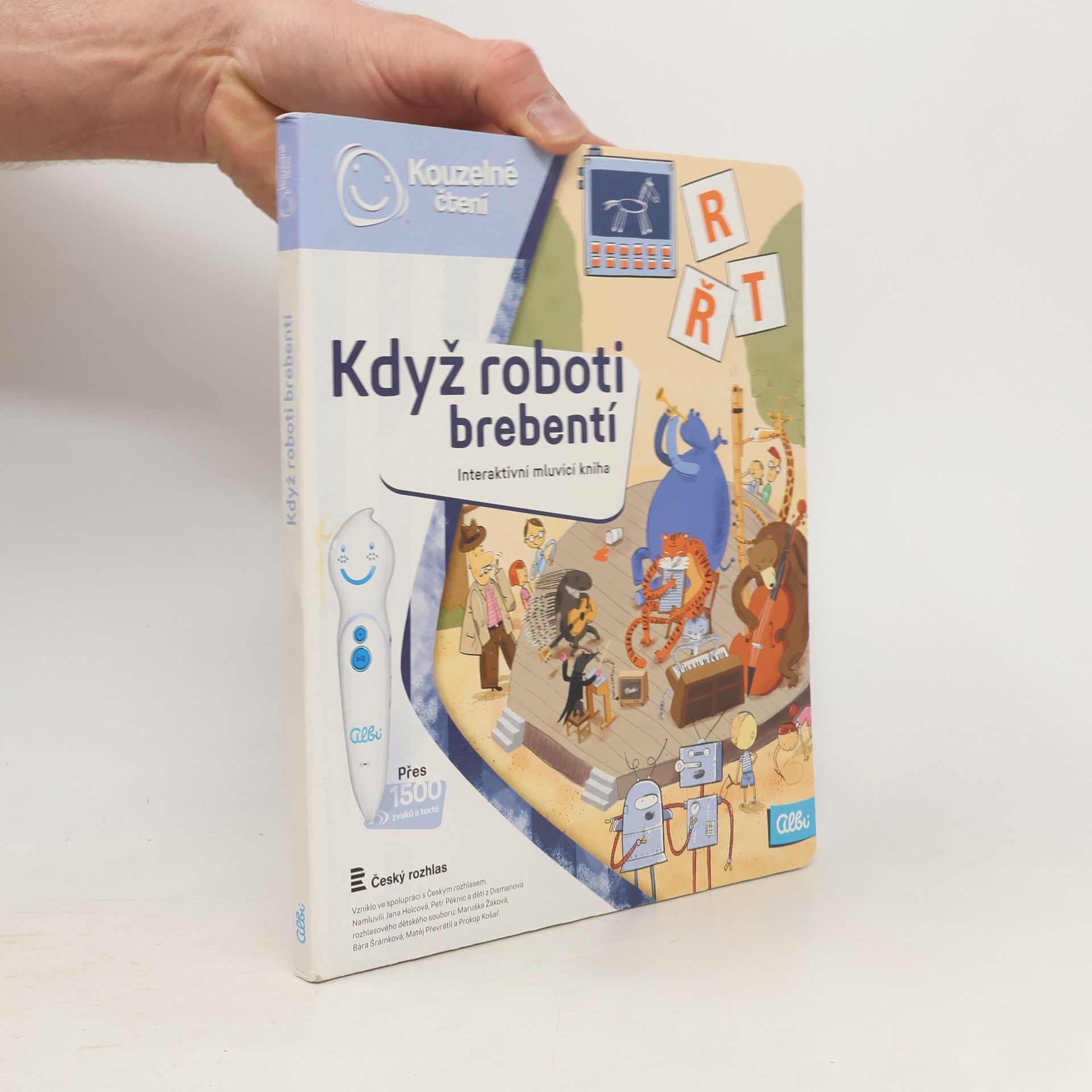 Ester Stará Když roboti brebentí. Interaktivní mluvicí kniha