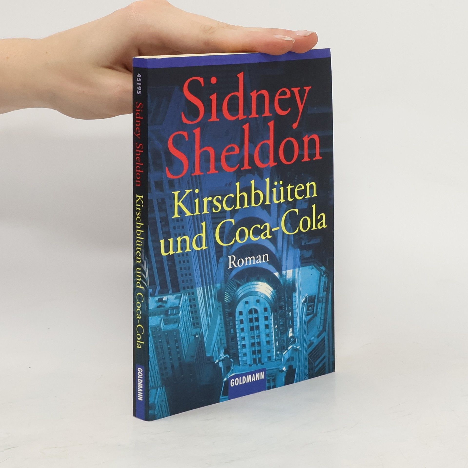 Sidney Sheldon Kirschblüten und Coca-Cola